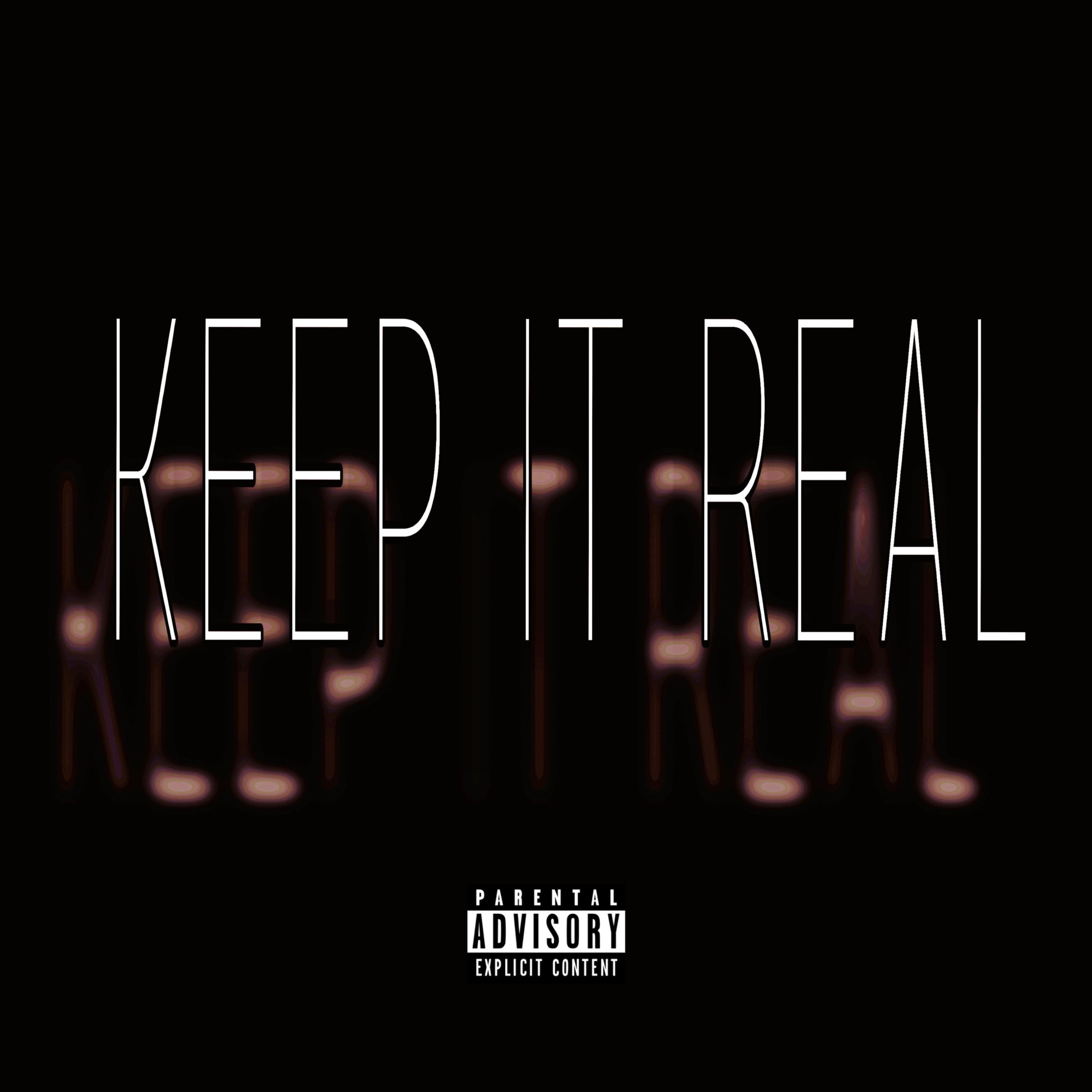 KEEP IT REAL artwork