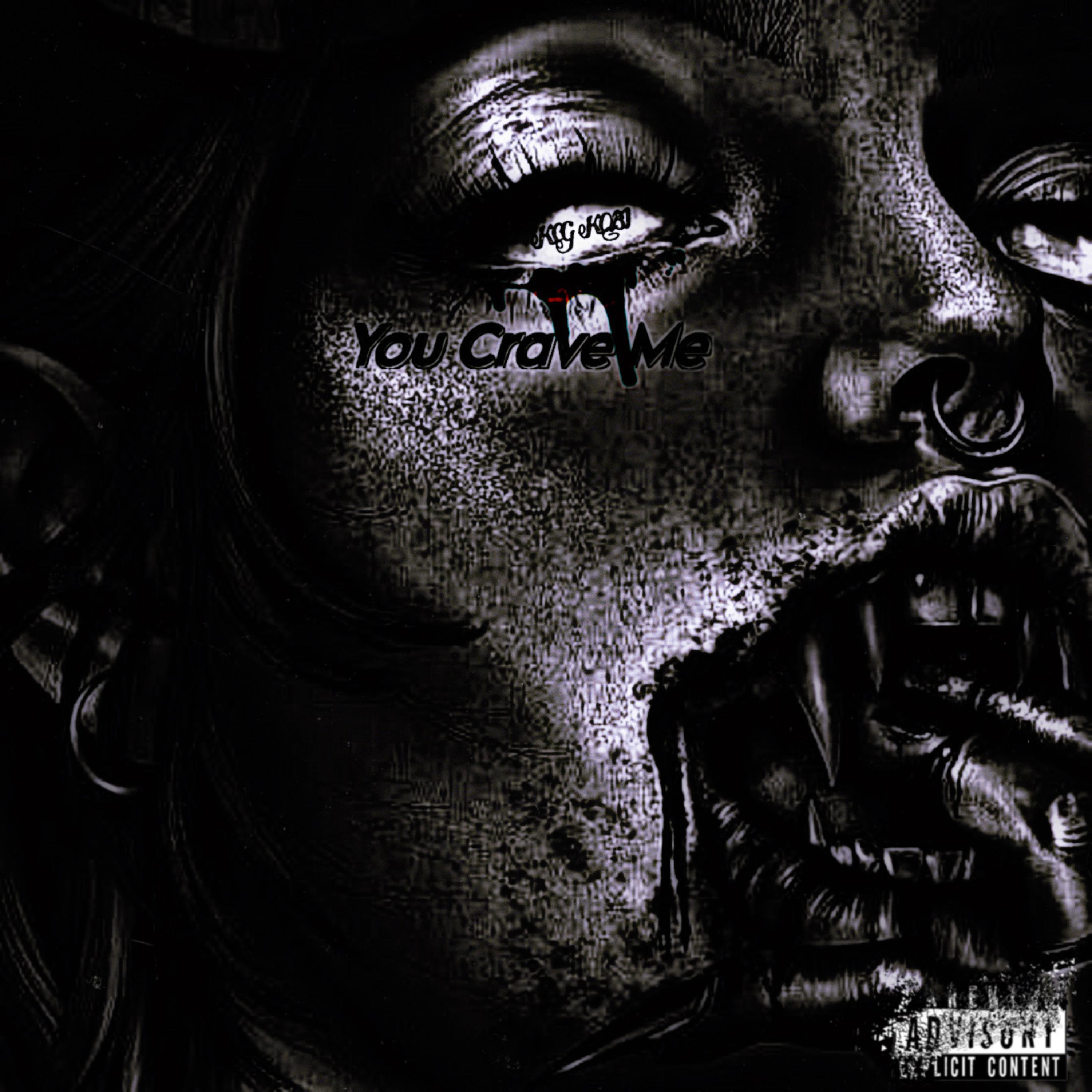 Crave Me When You’re Weak artwork