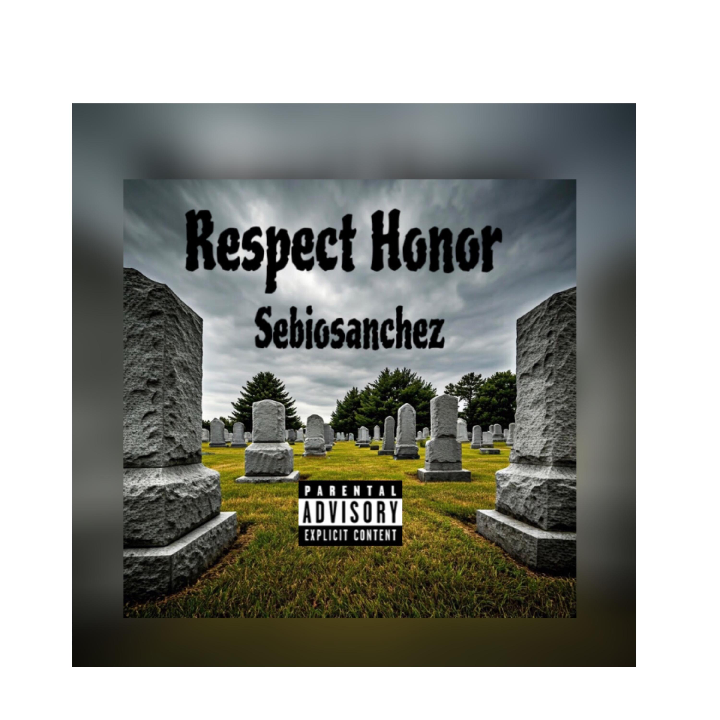Respect Honor artwork