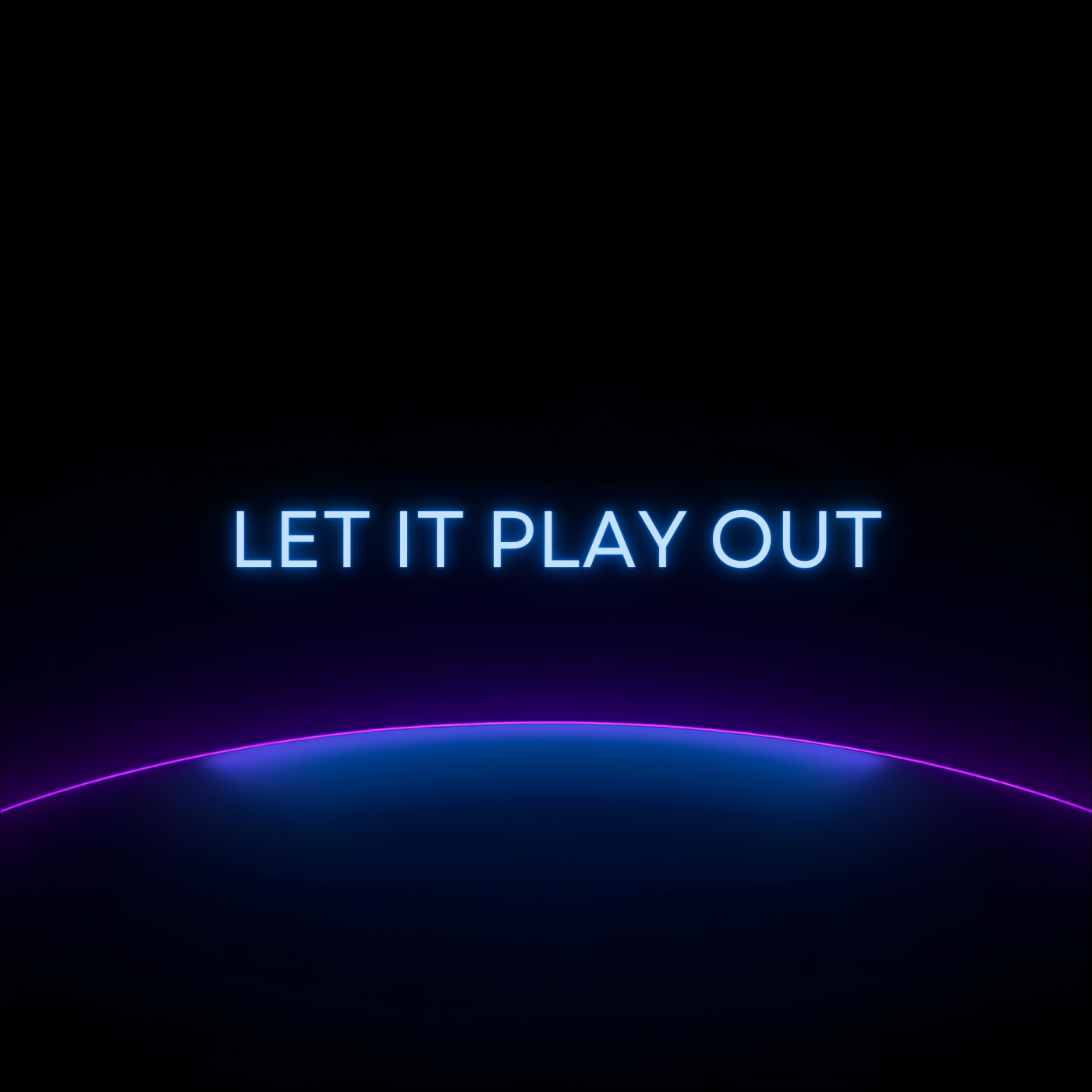 Let It Play Out artwork