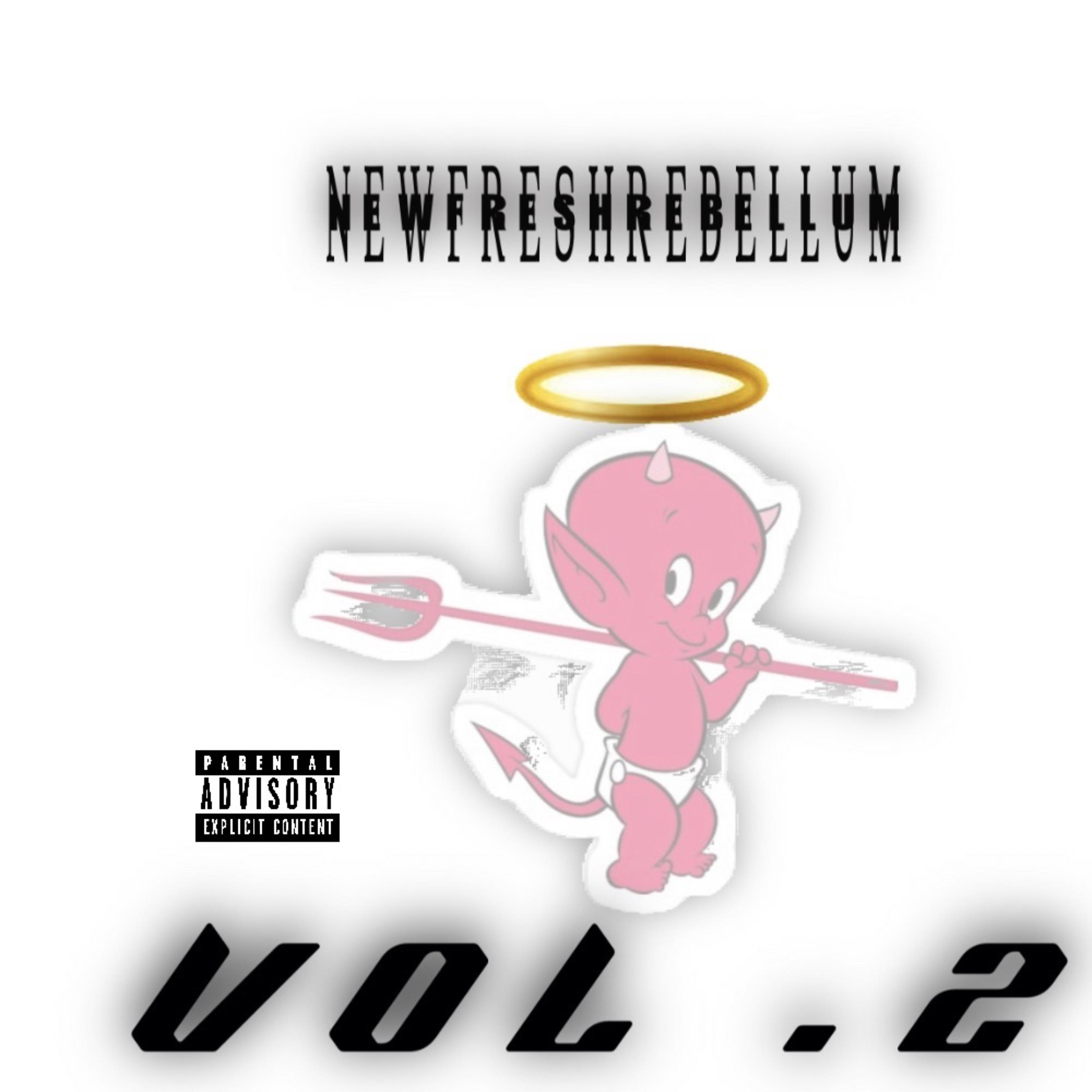 NEWFRESHREBELLUM VOL.2 artwork