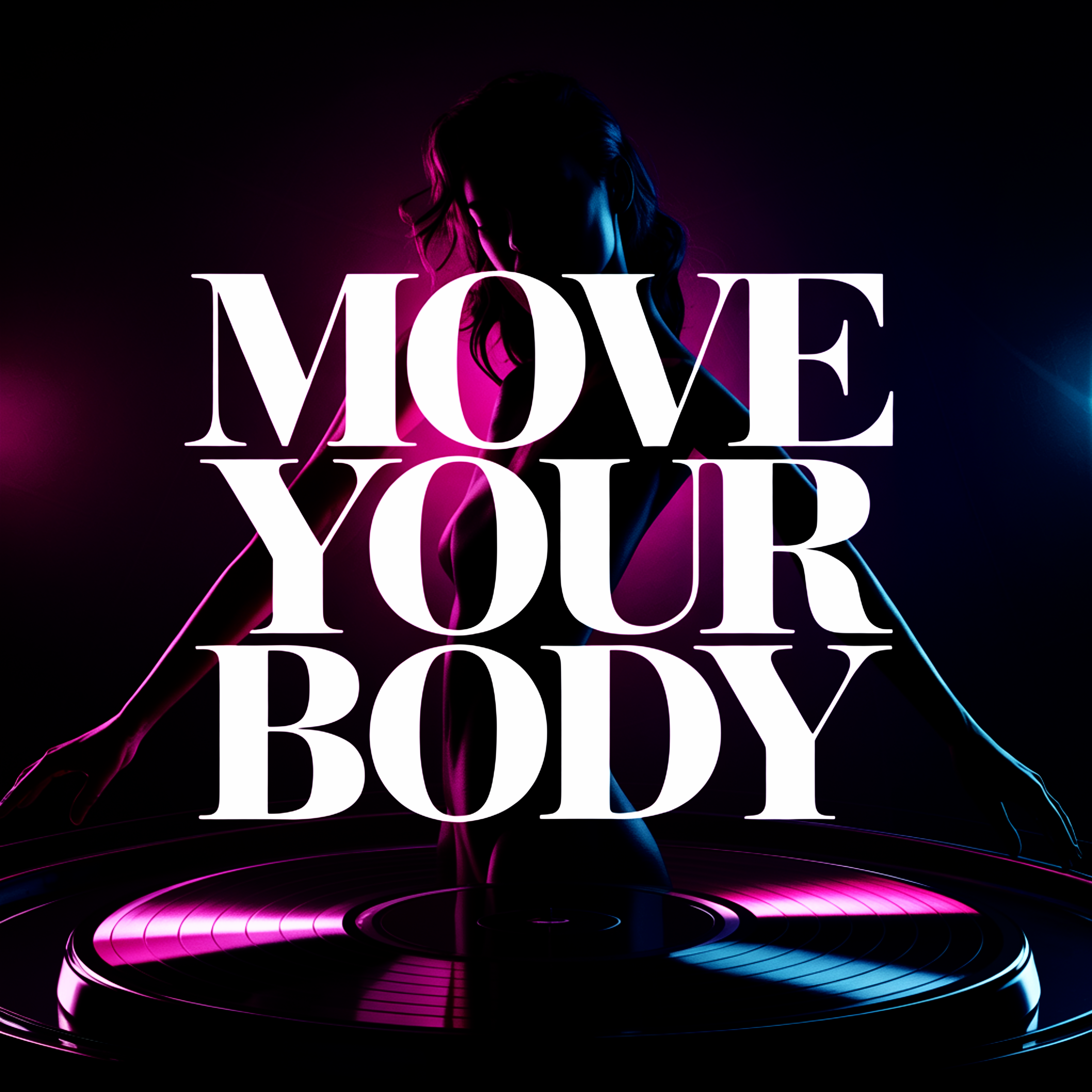 Move Your Body artwork