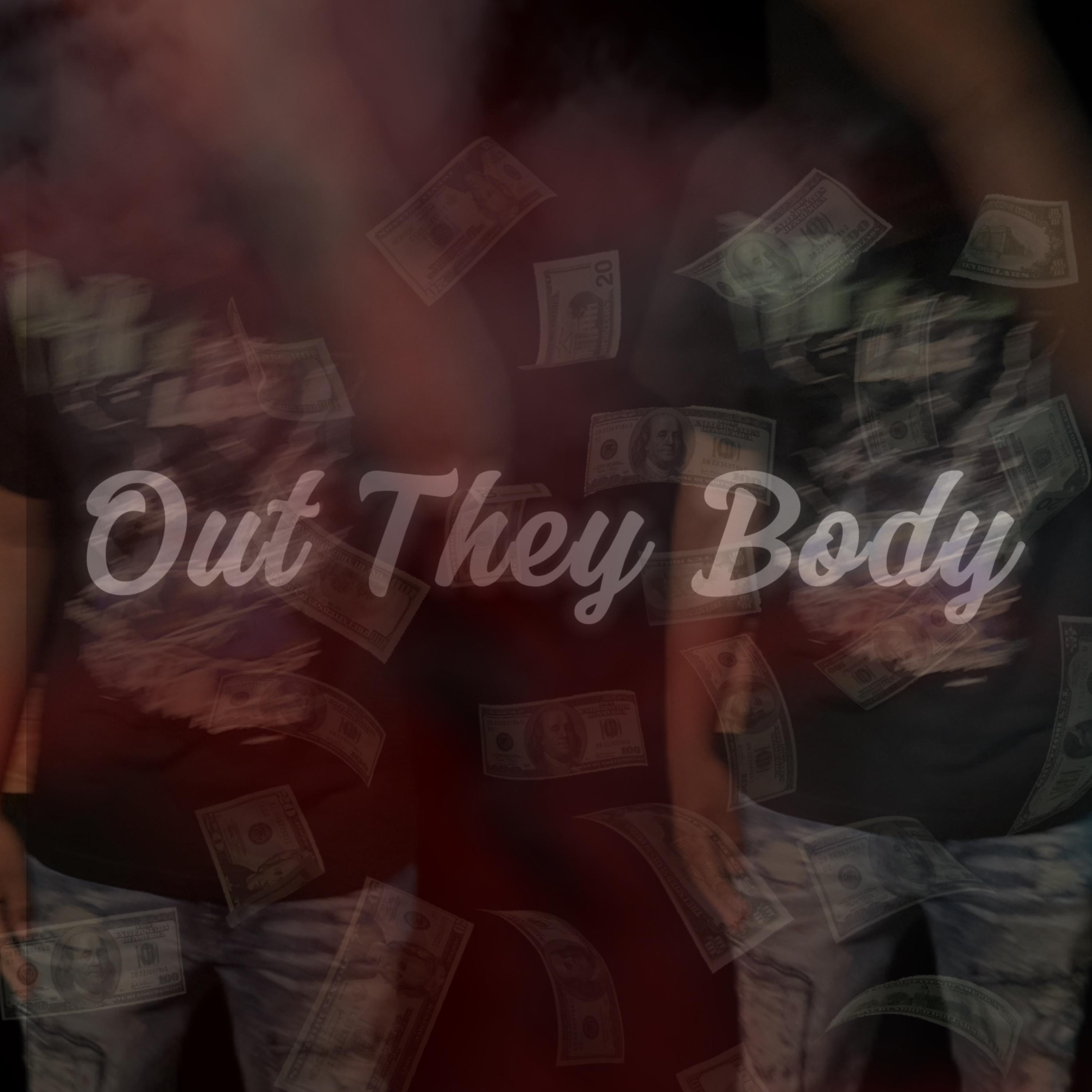 Out They Body artwork