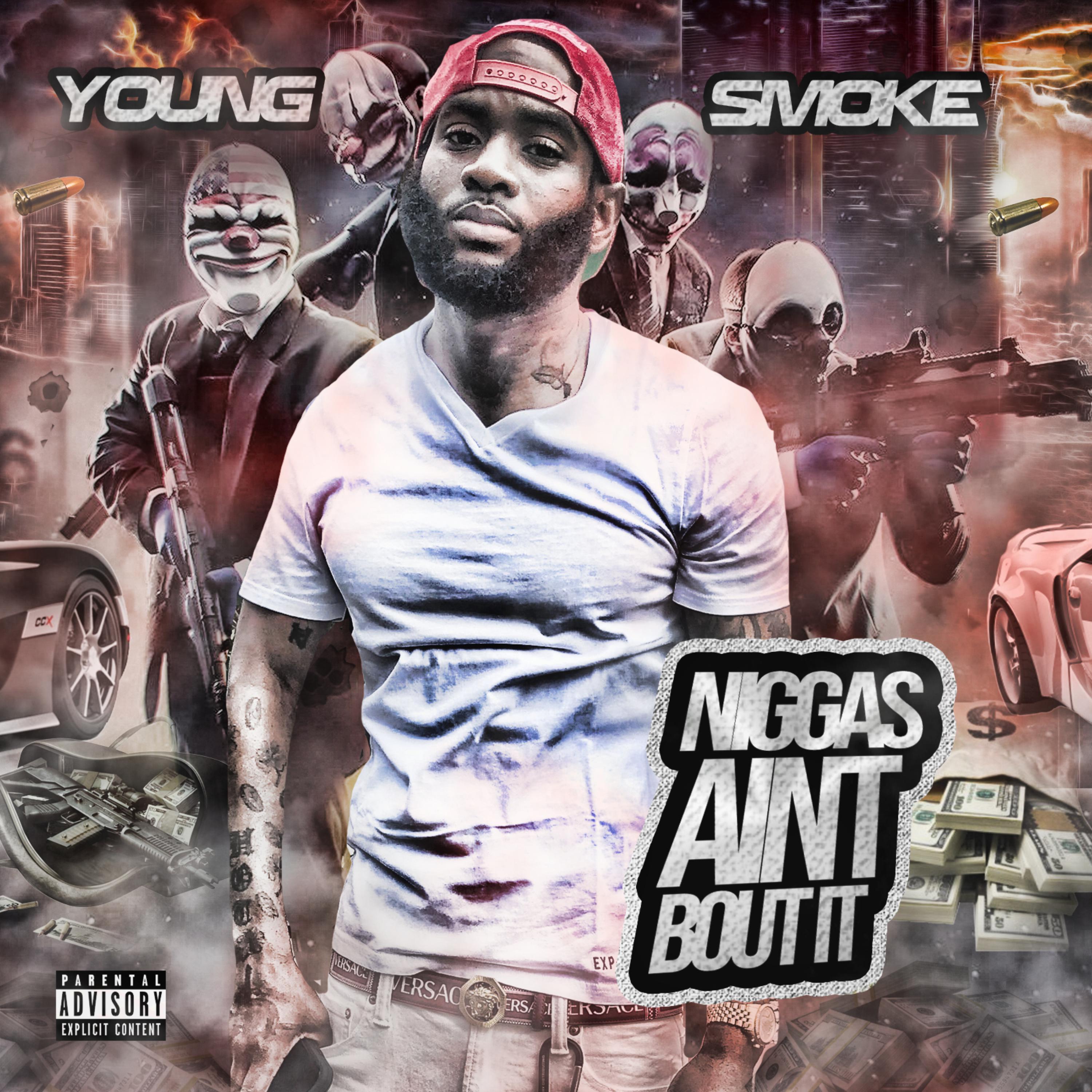 Niggas Aint Bout It artwork