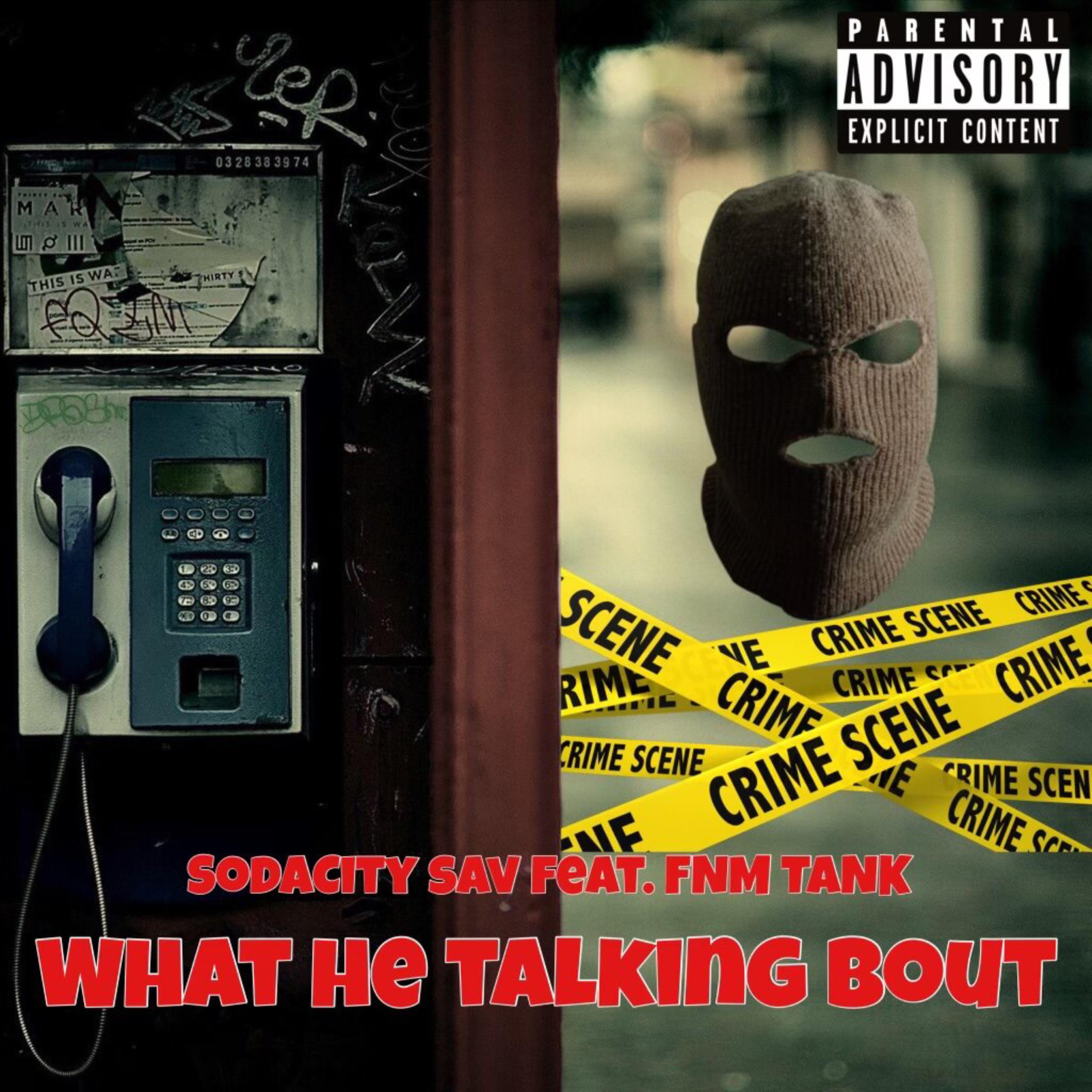 What He Talking Bout artwork