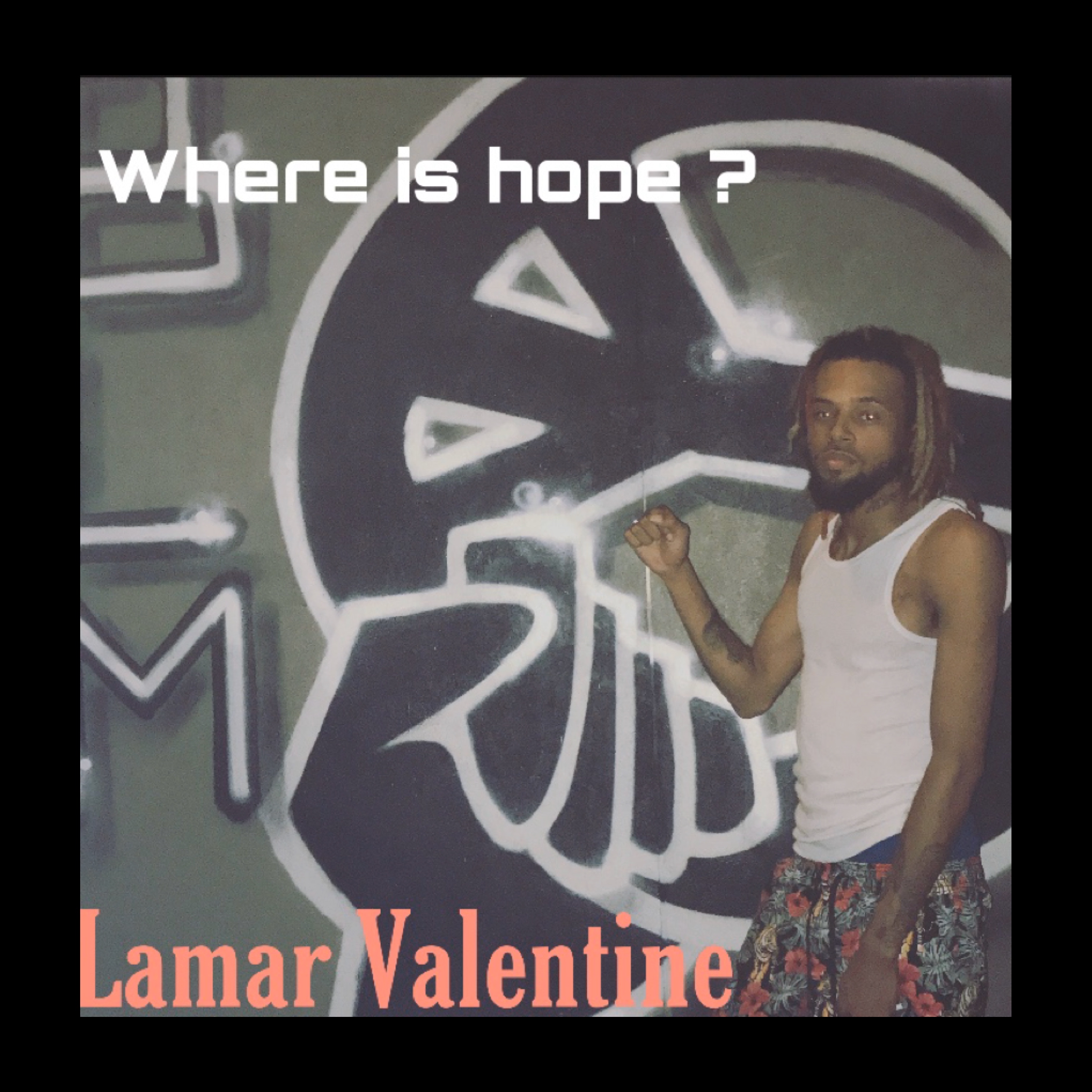 Where Is Hope ? by Lamar Valentine cover art