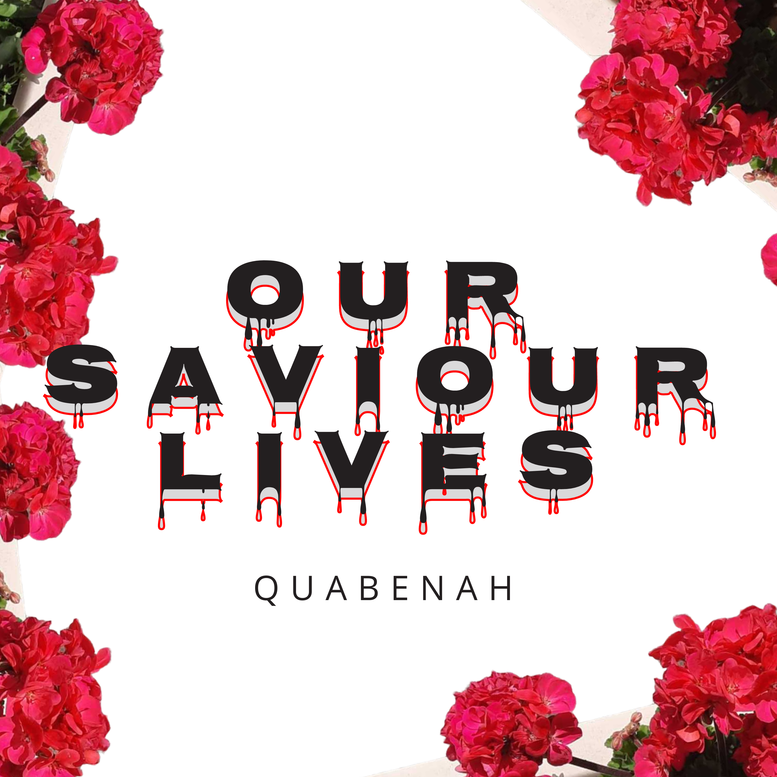Our Saviour Lives artwork