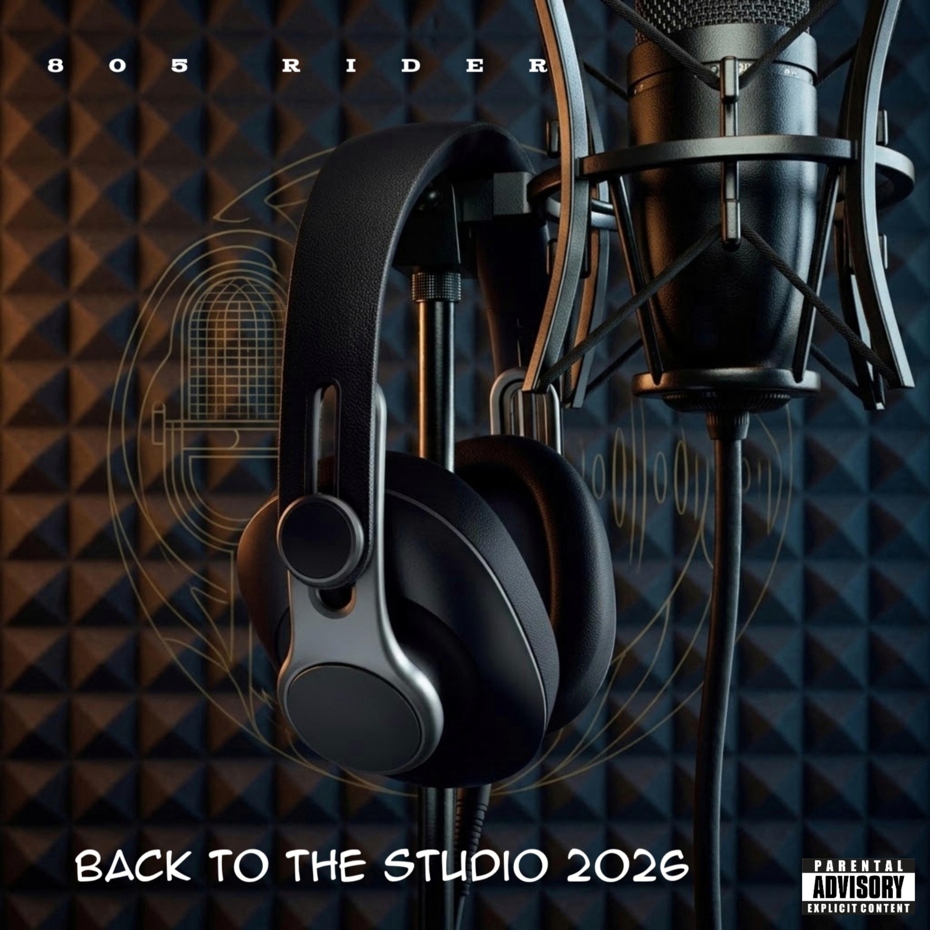 Back To The Studio 2026 by 805 Rider cover art