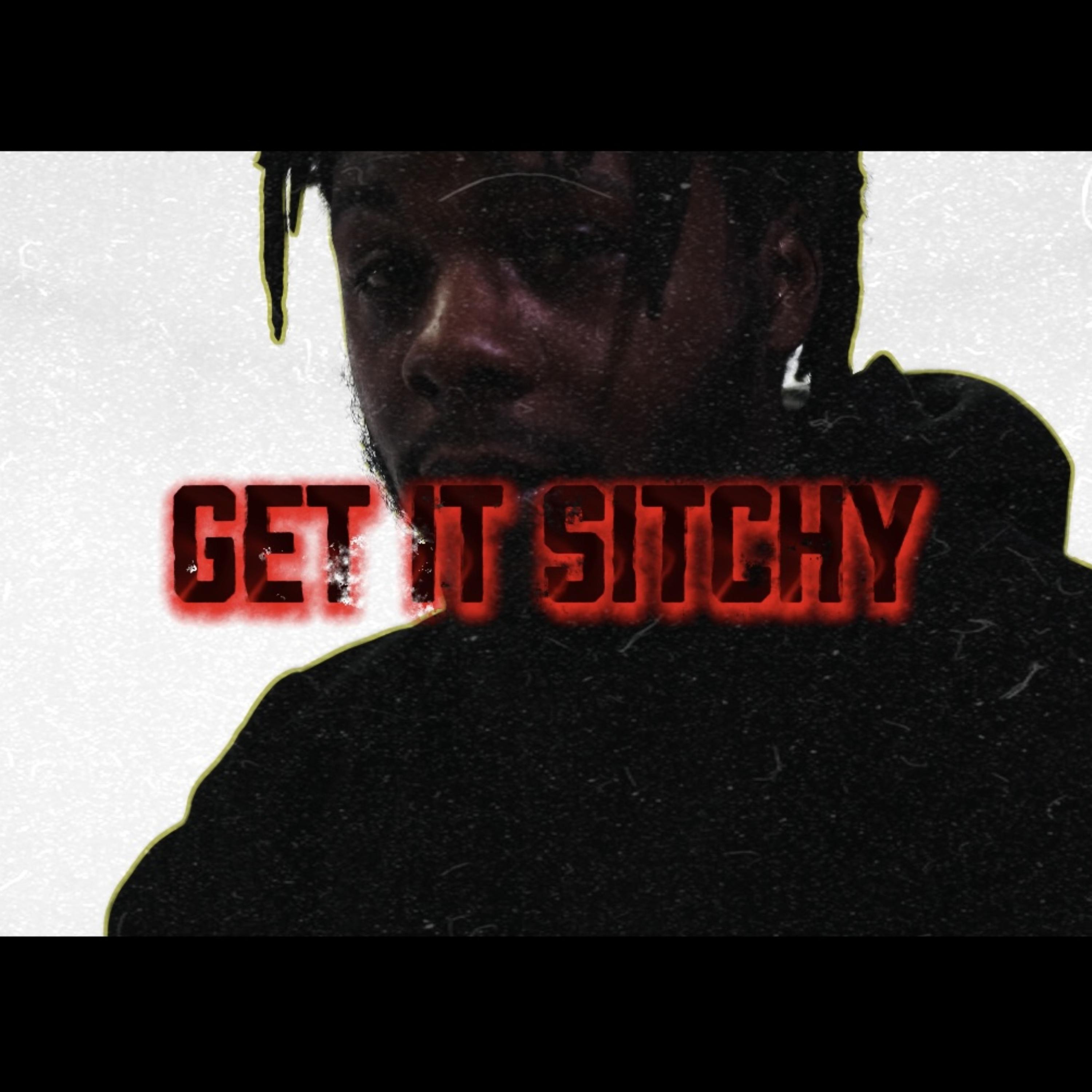 Get It Sitchy by AjPaPercHaze cover art
