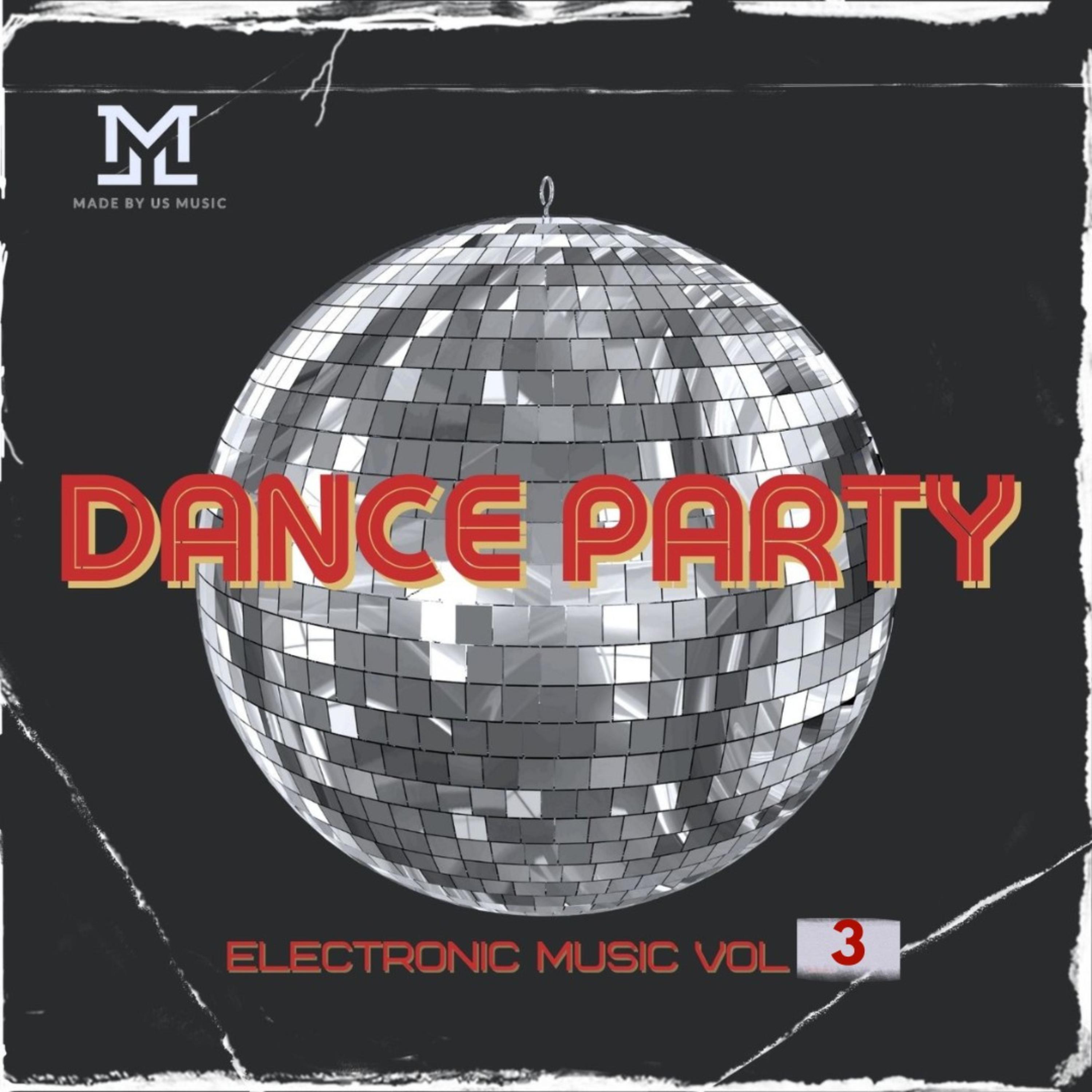 Dance Party Electronic Music Vol 3 artwork