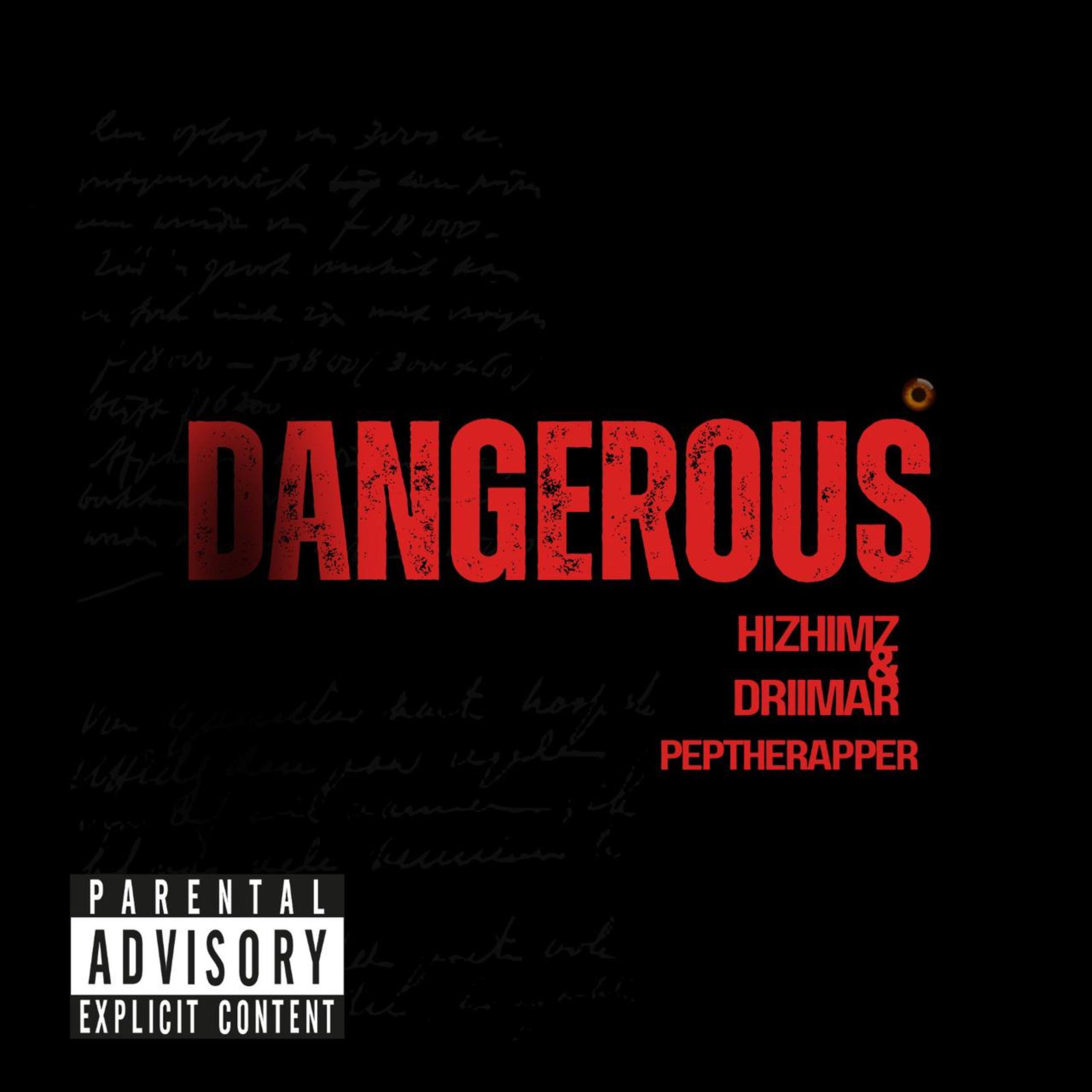 DANGEROUS by PEPTHERAPPER cover art