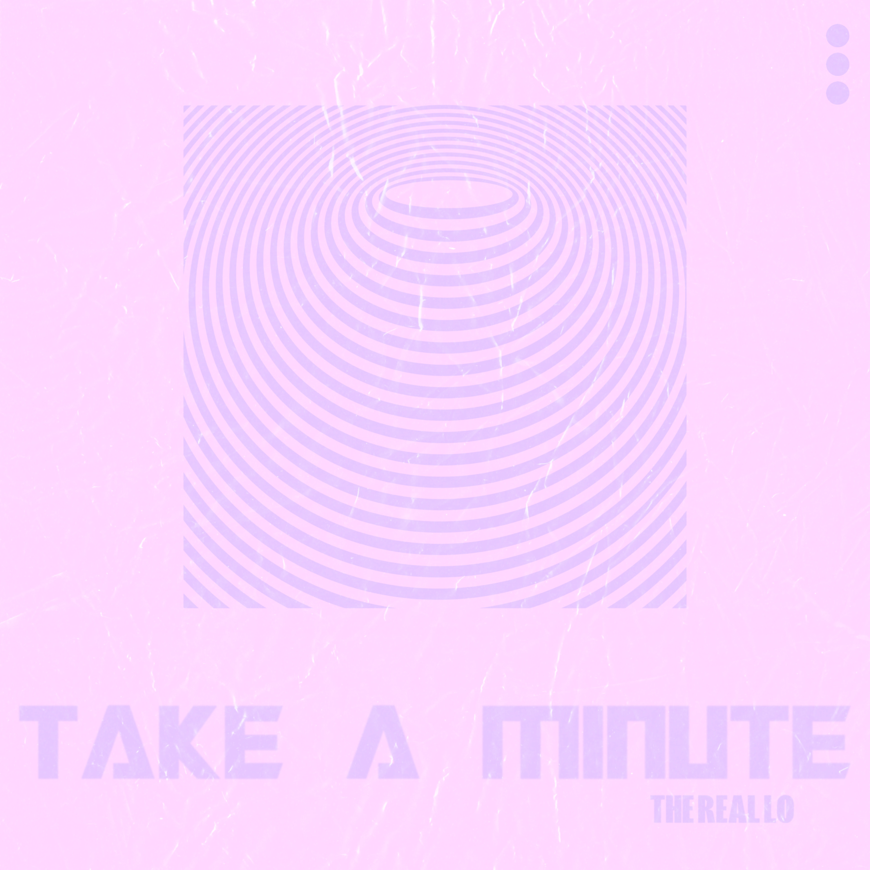 TAKE A MINUTE artwork