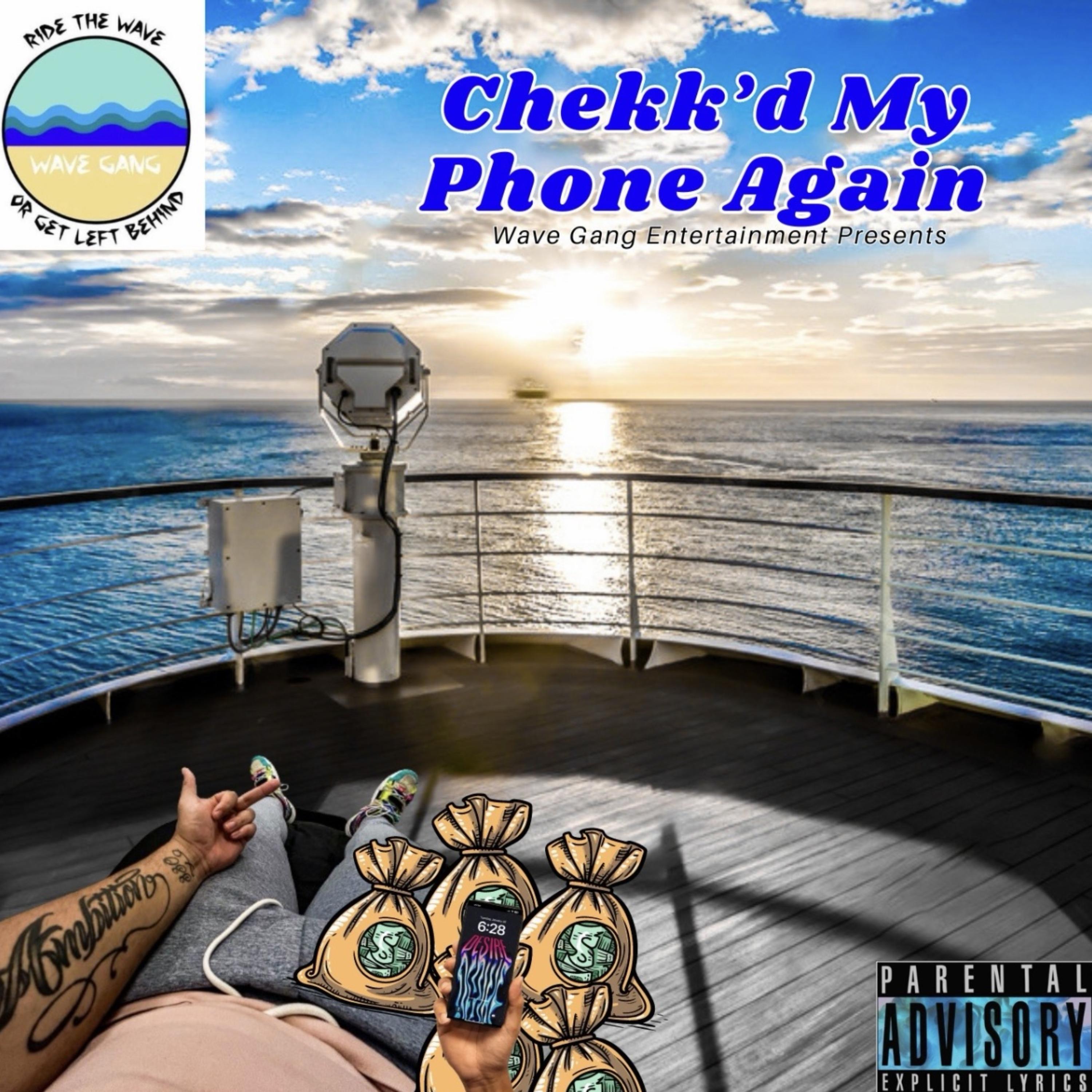 Chekk’d My Phone Again by TheyHateAmbition cover art