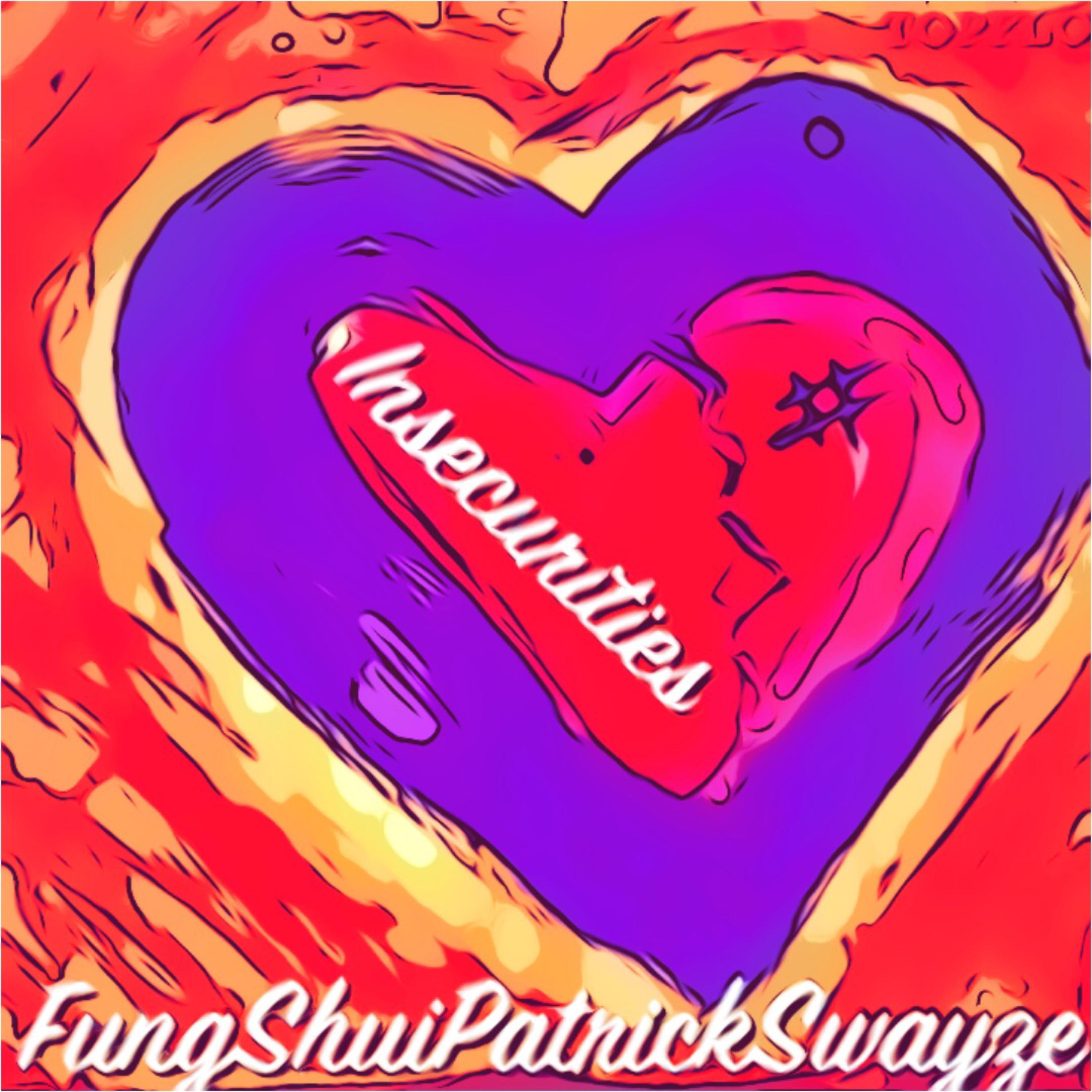 Insecurities by FungShuiPratrickSwayze  cover art