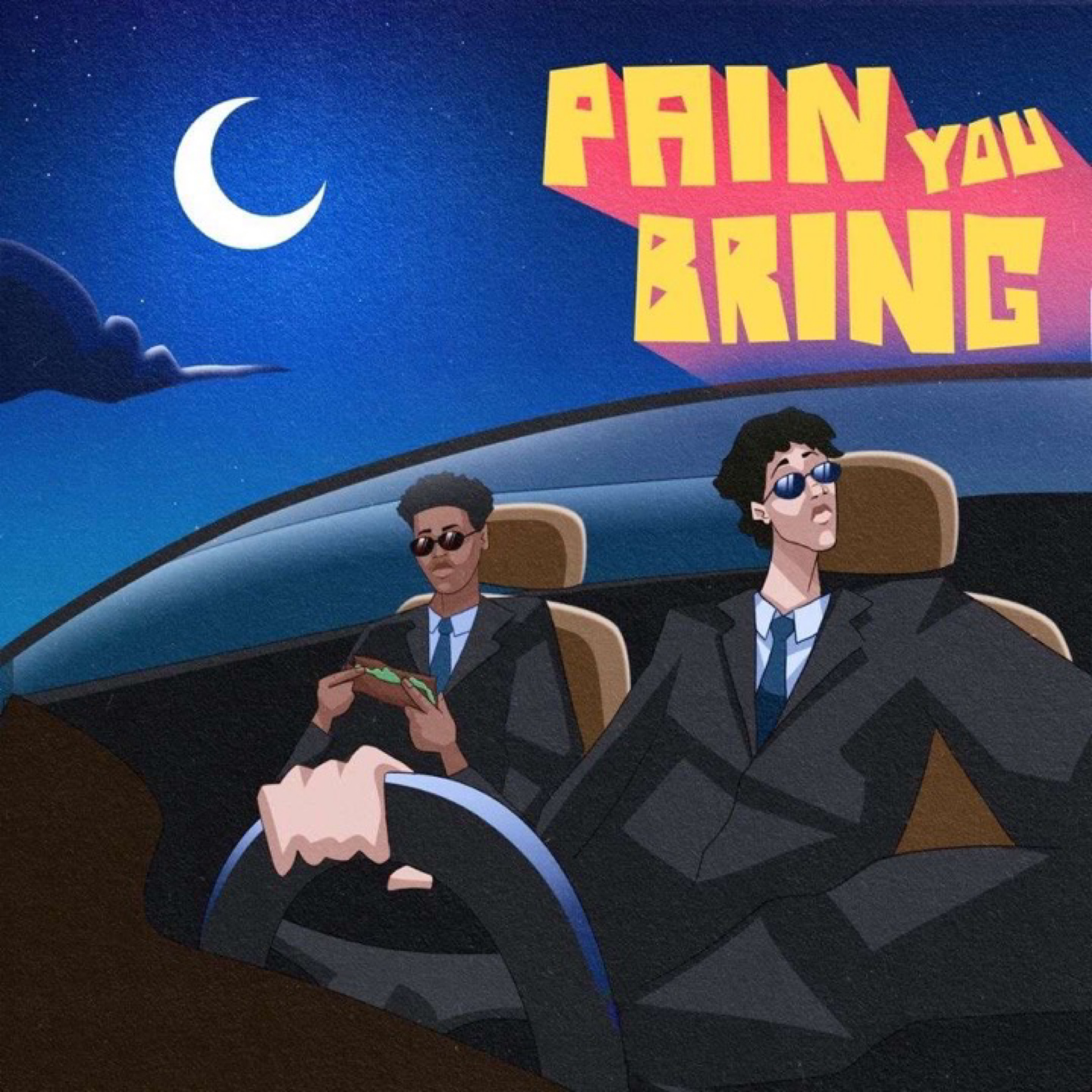 Pain You Bring artwork