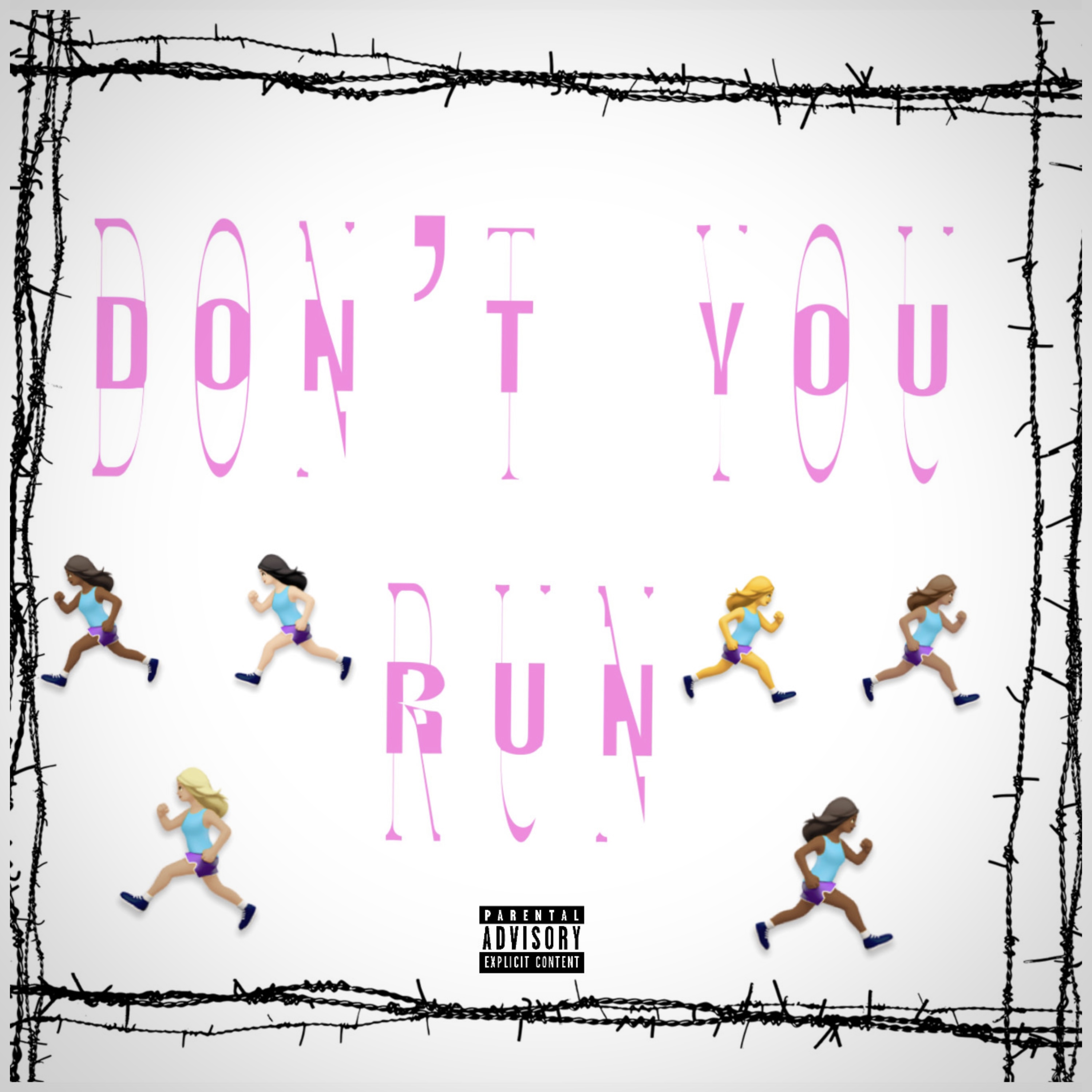 Don’t You Run artwork