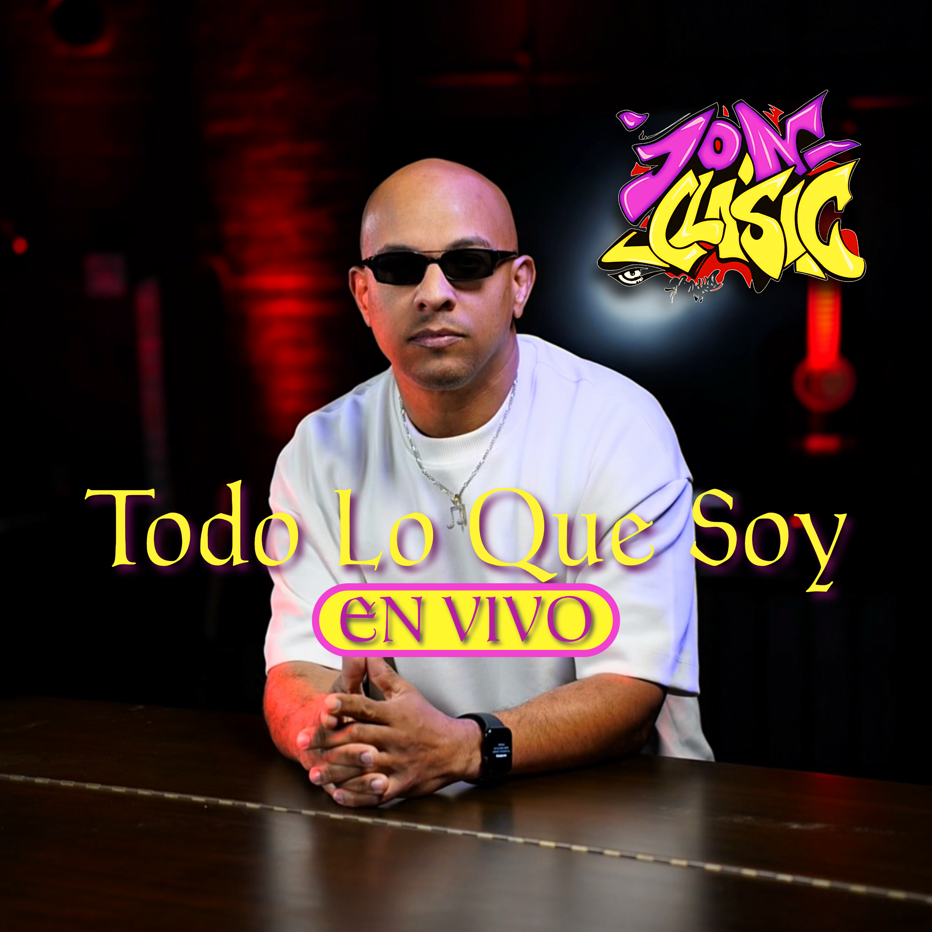 Todo Lo Que Soy (En Vivo) by Jon Clasic cover art