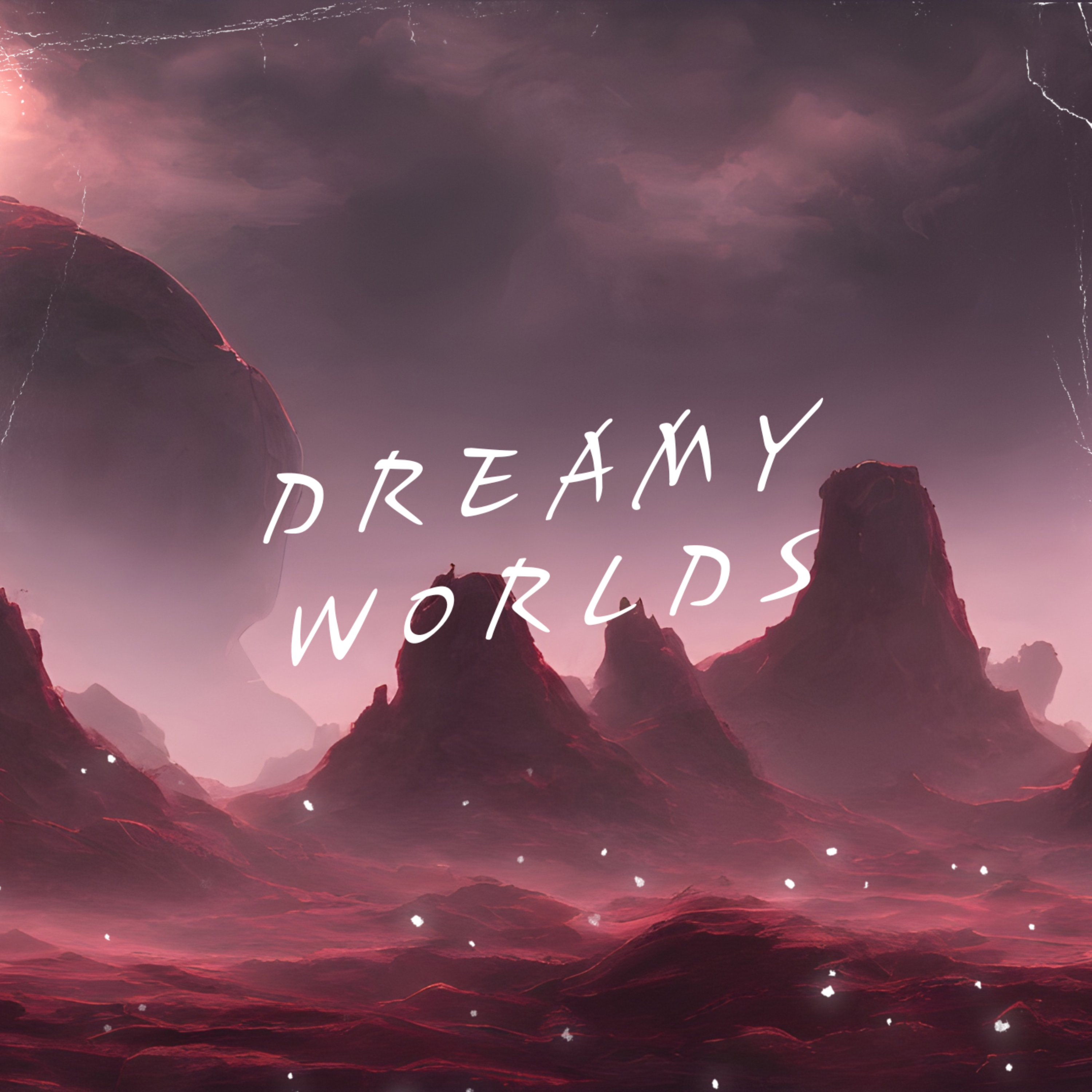 Dreamy Worlds artwork