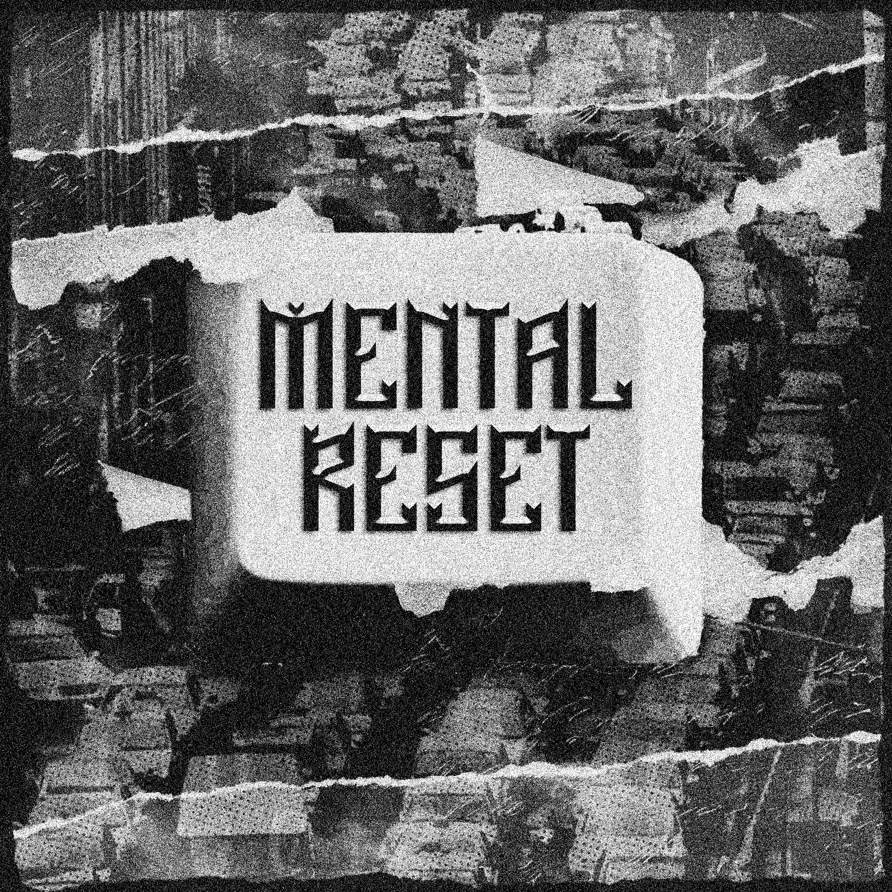 MENTAL RESET artwork