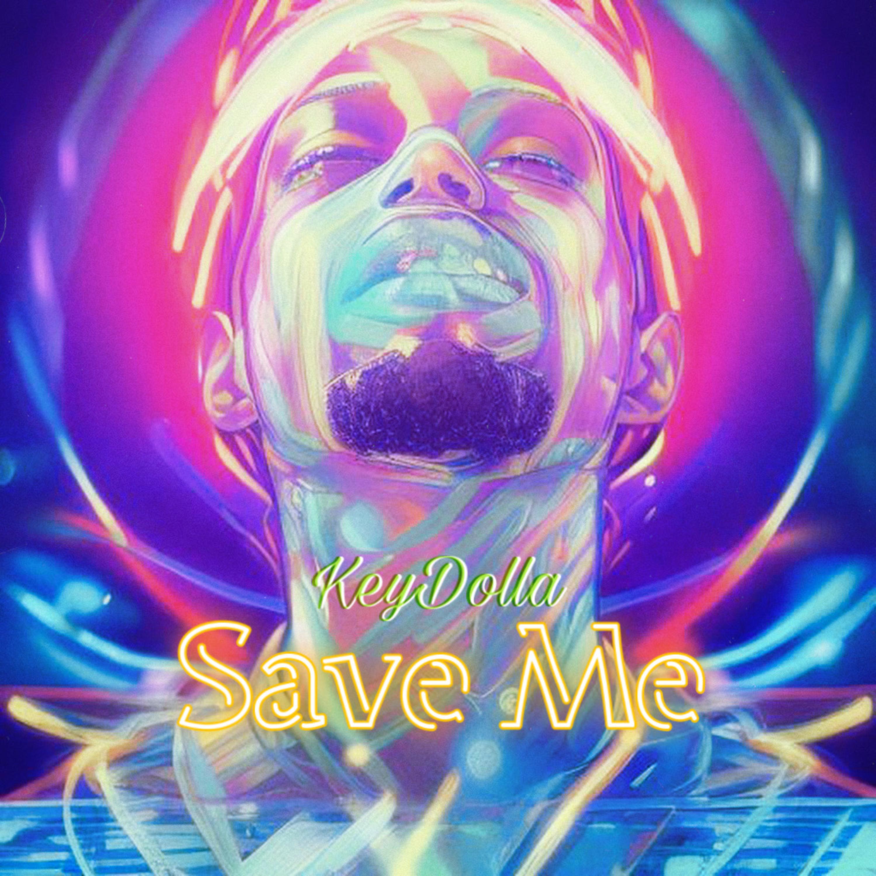 Save Me by KeyDolla cover art