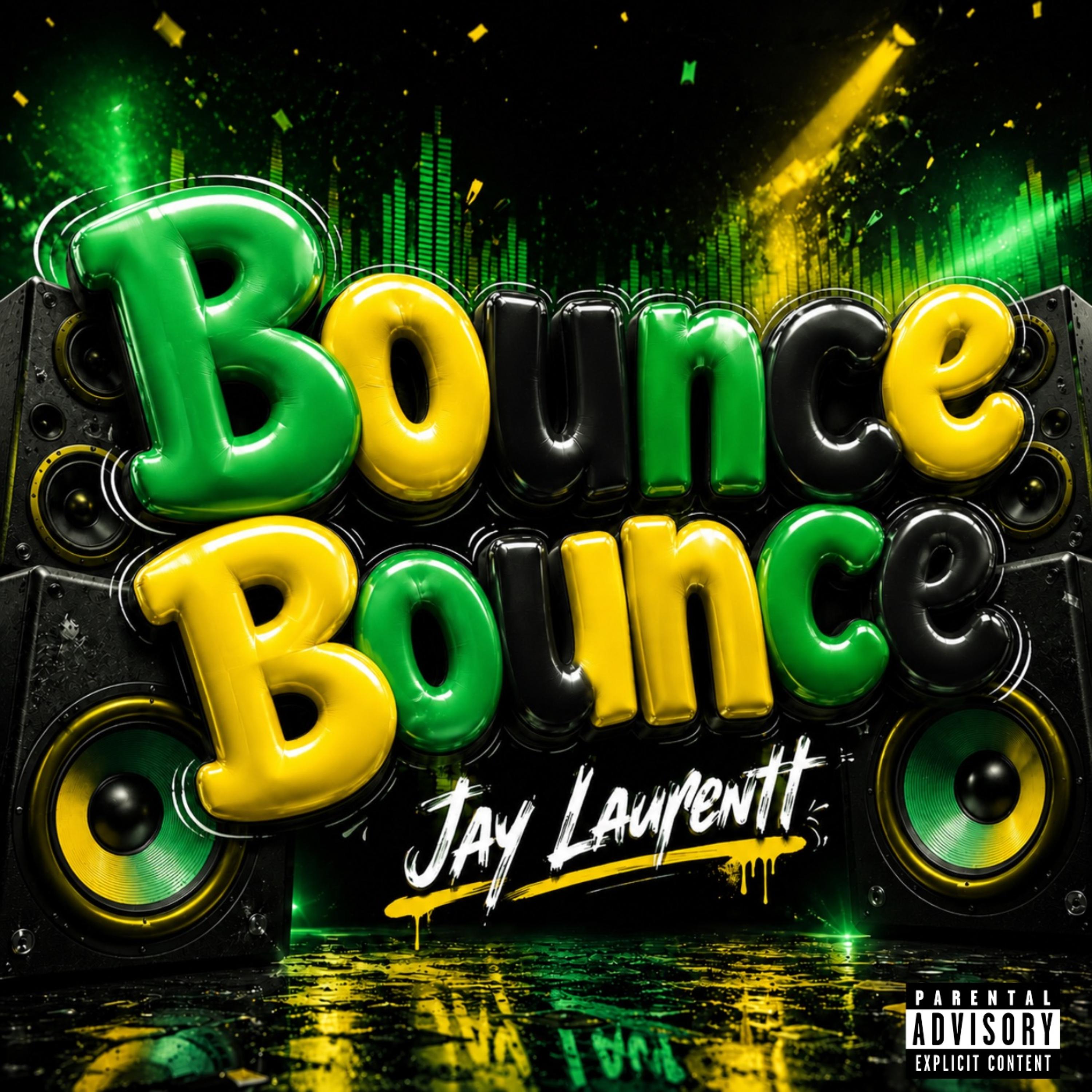 Bounce Bounce by Jay Laurentt cover art