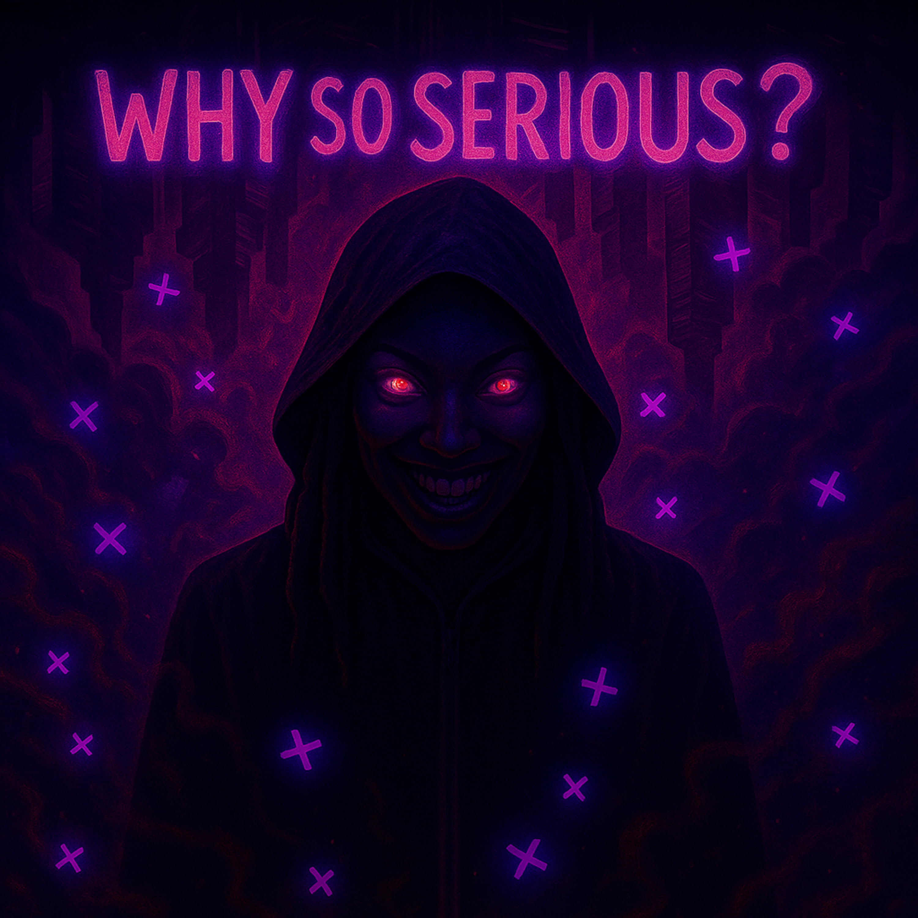 Why So Serious? artwork