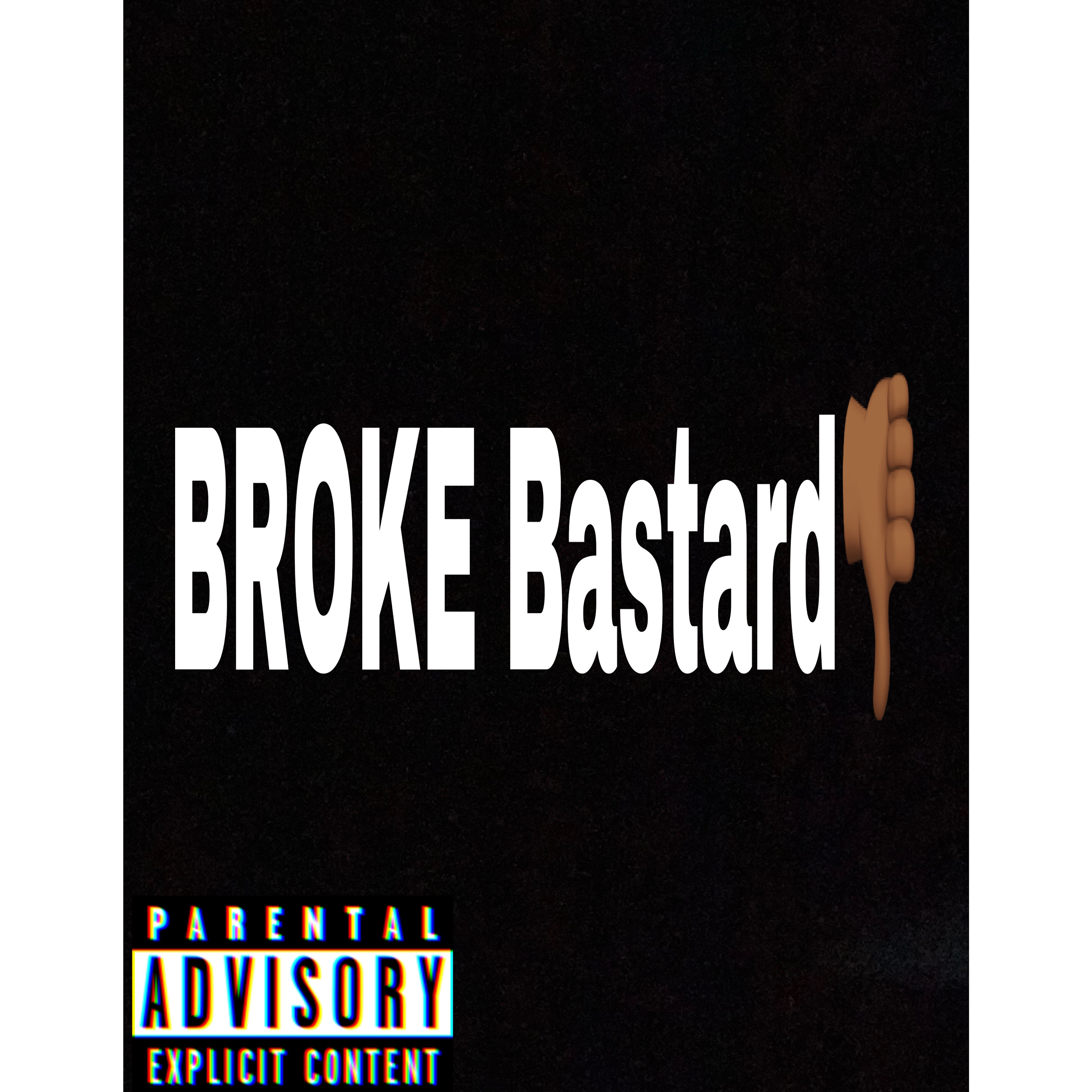 Broke Bastard artwork