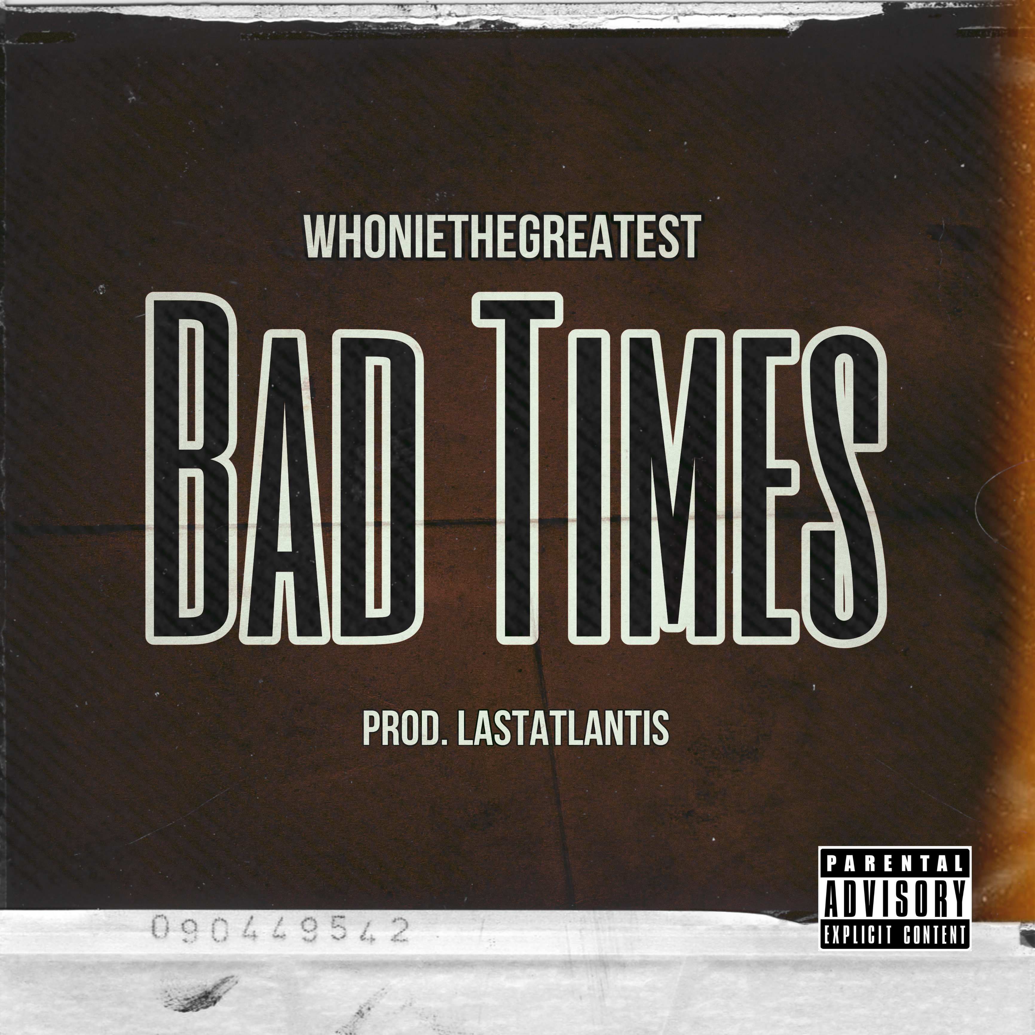 Bad Times artwork