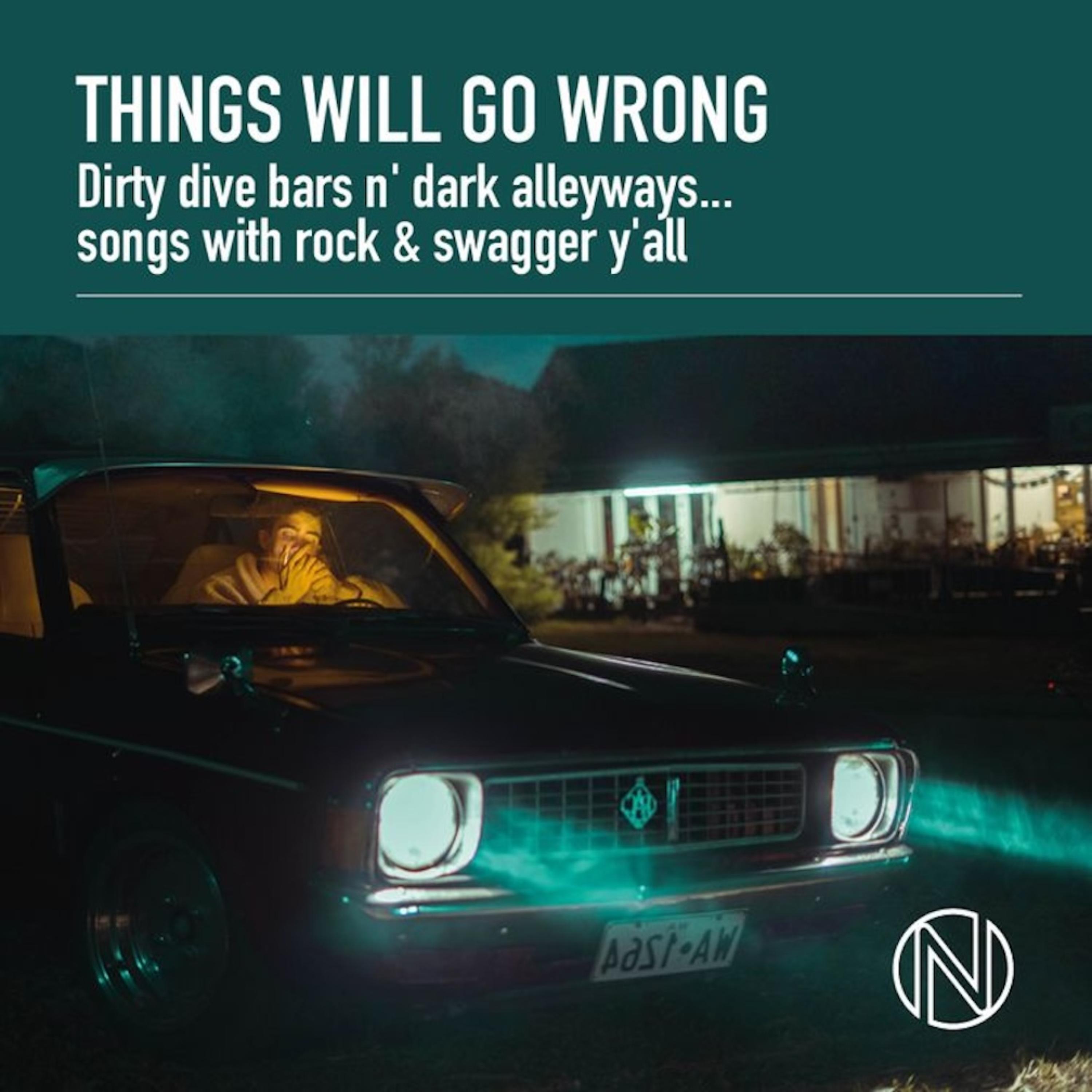 Things Will Go Wrong artwork