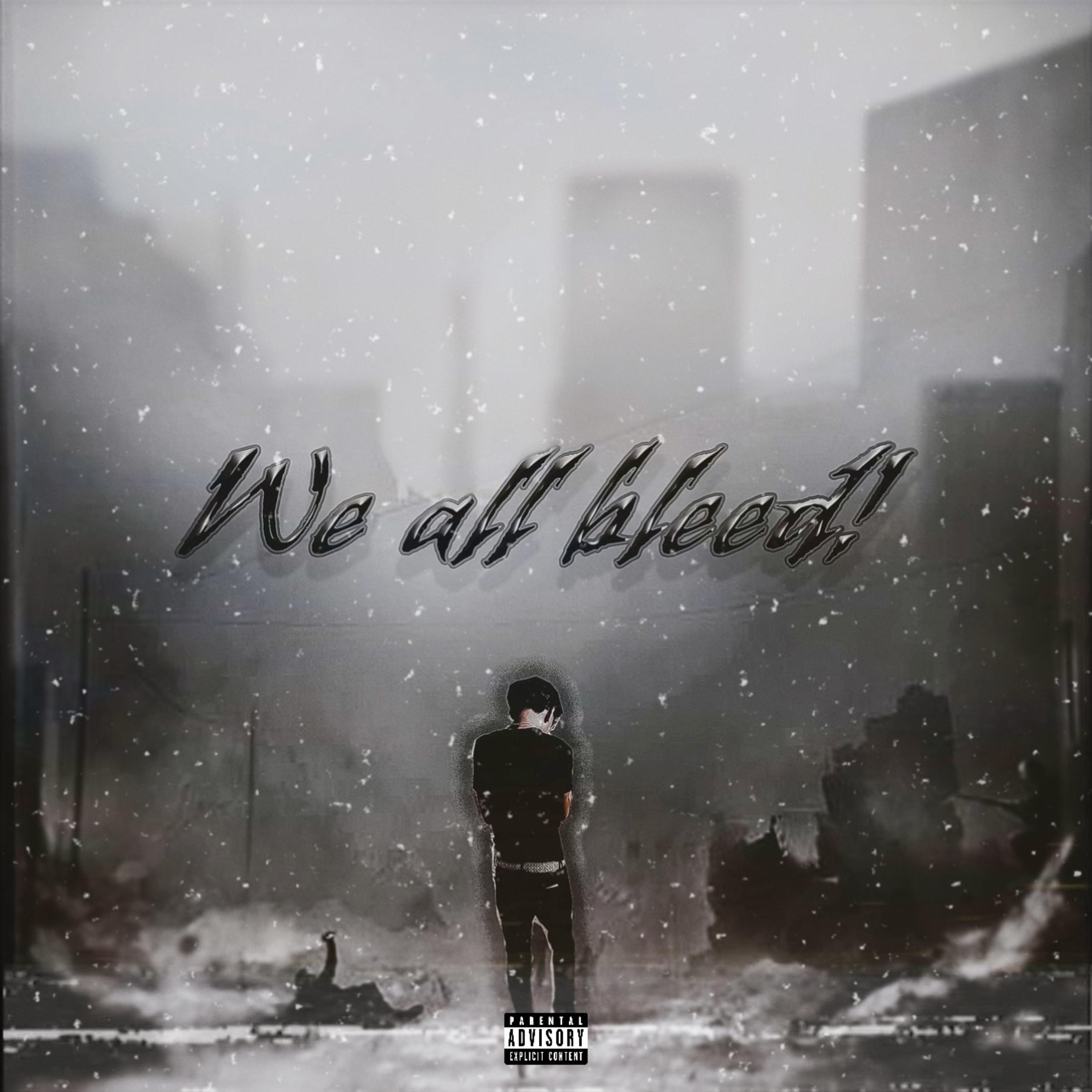 We all bleed! artwork