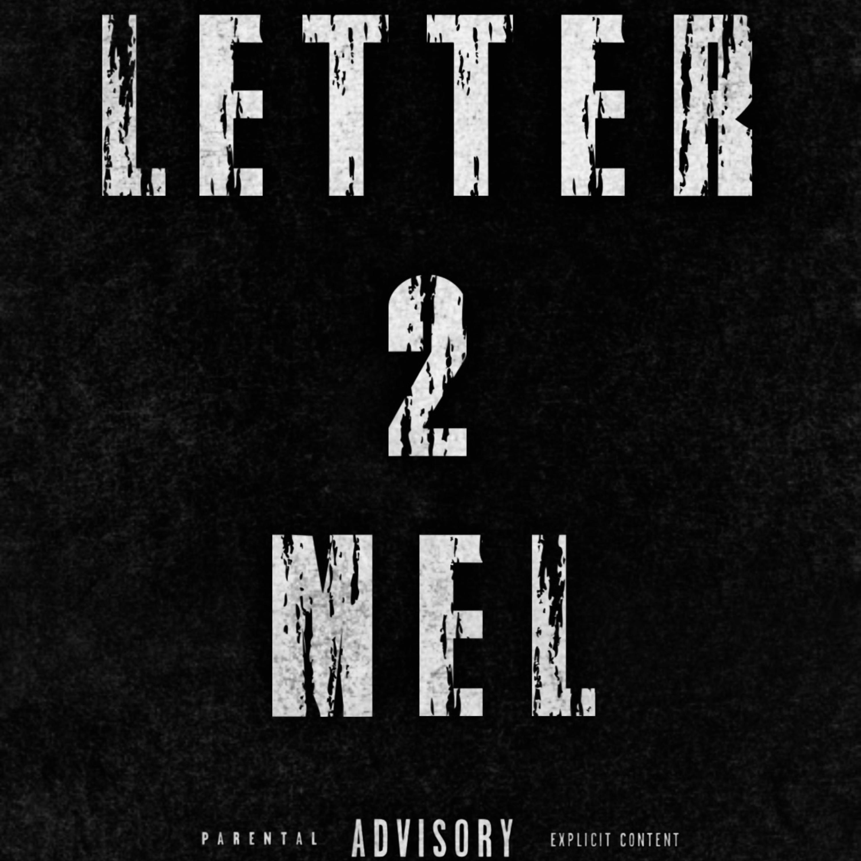 Letter 2 Mel artwork