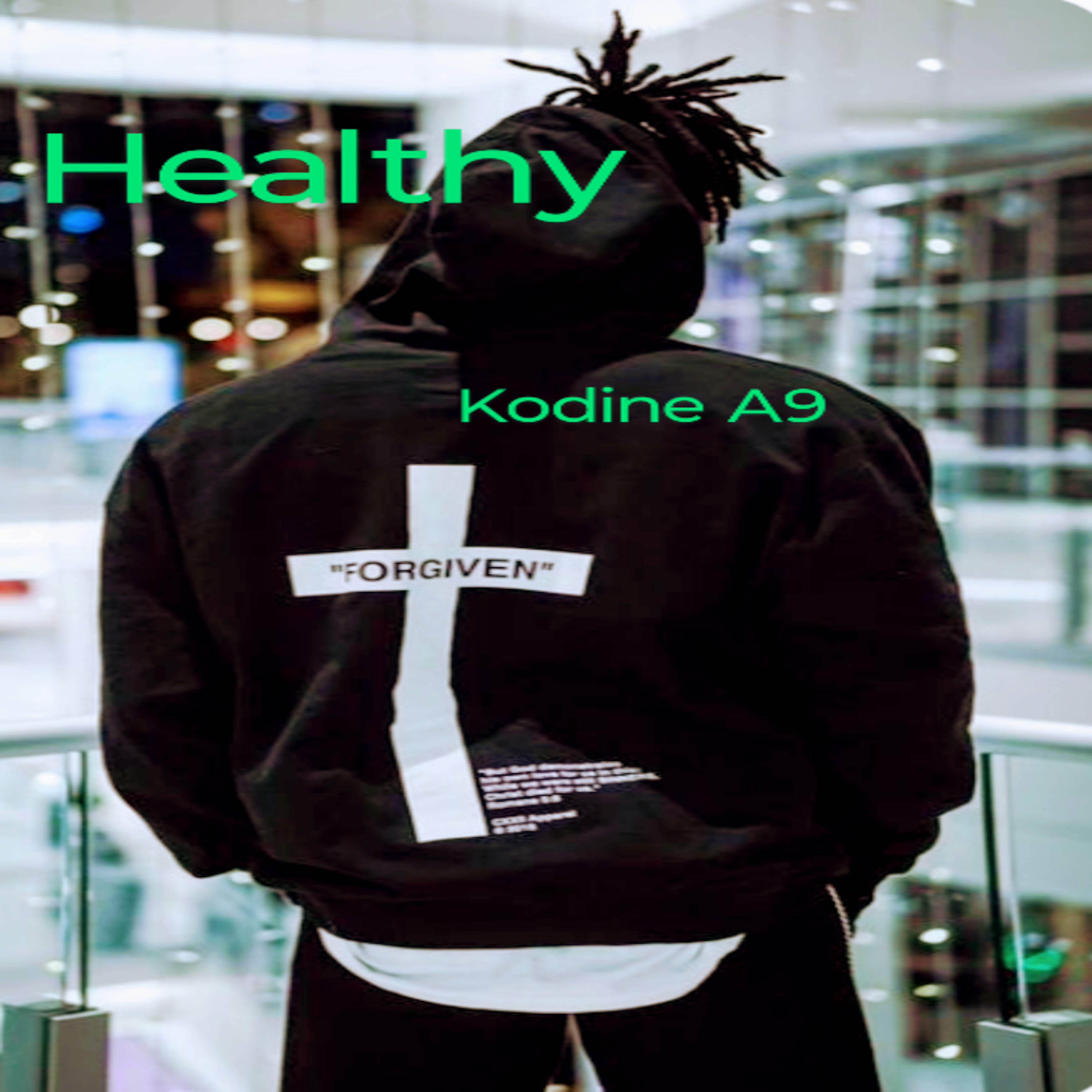 Healthy by Kodine A9 cover art