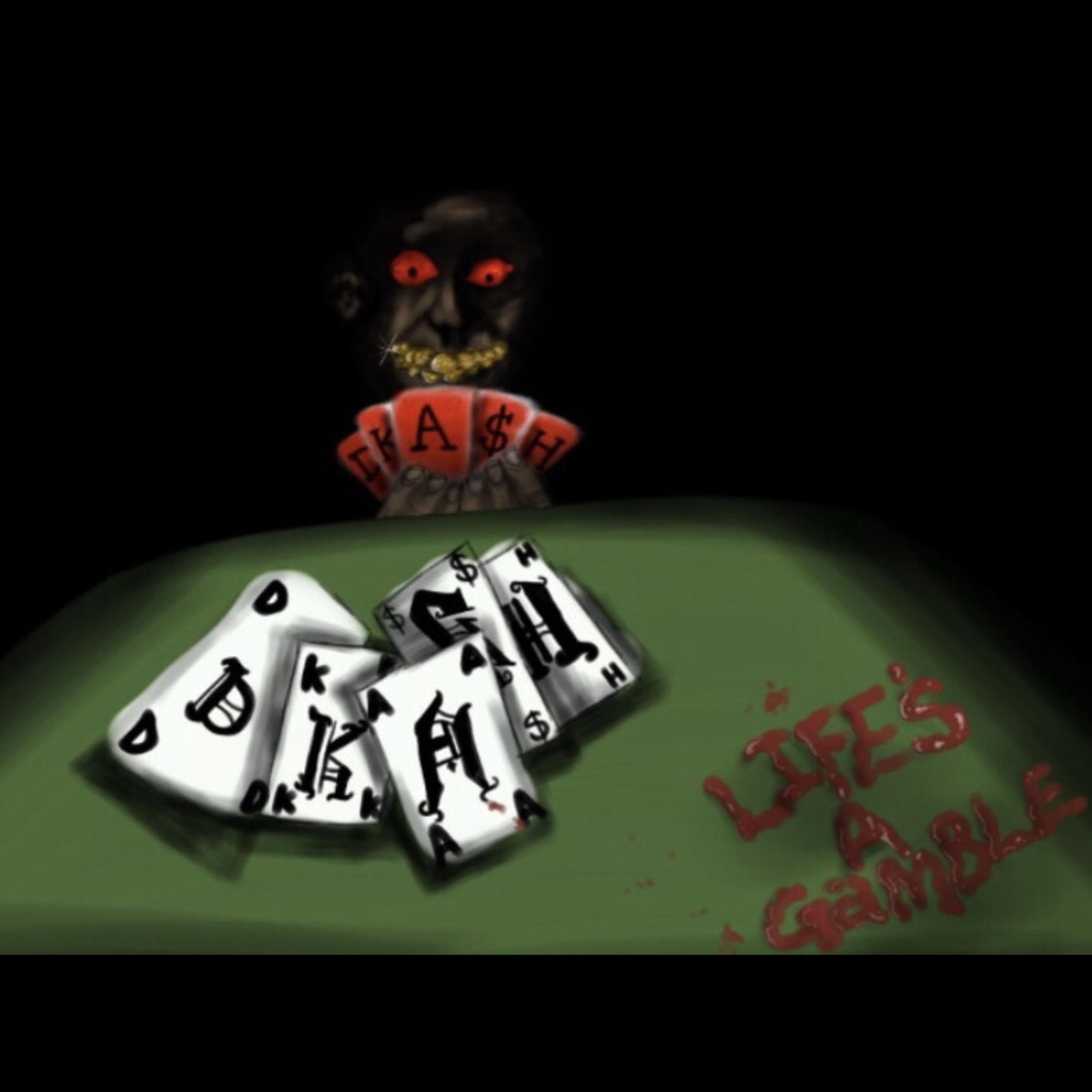 Life's A  Gamble artwork