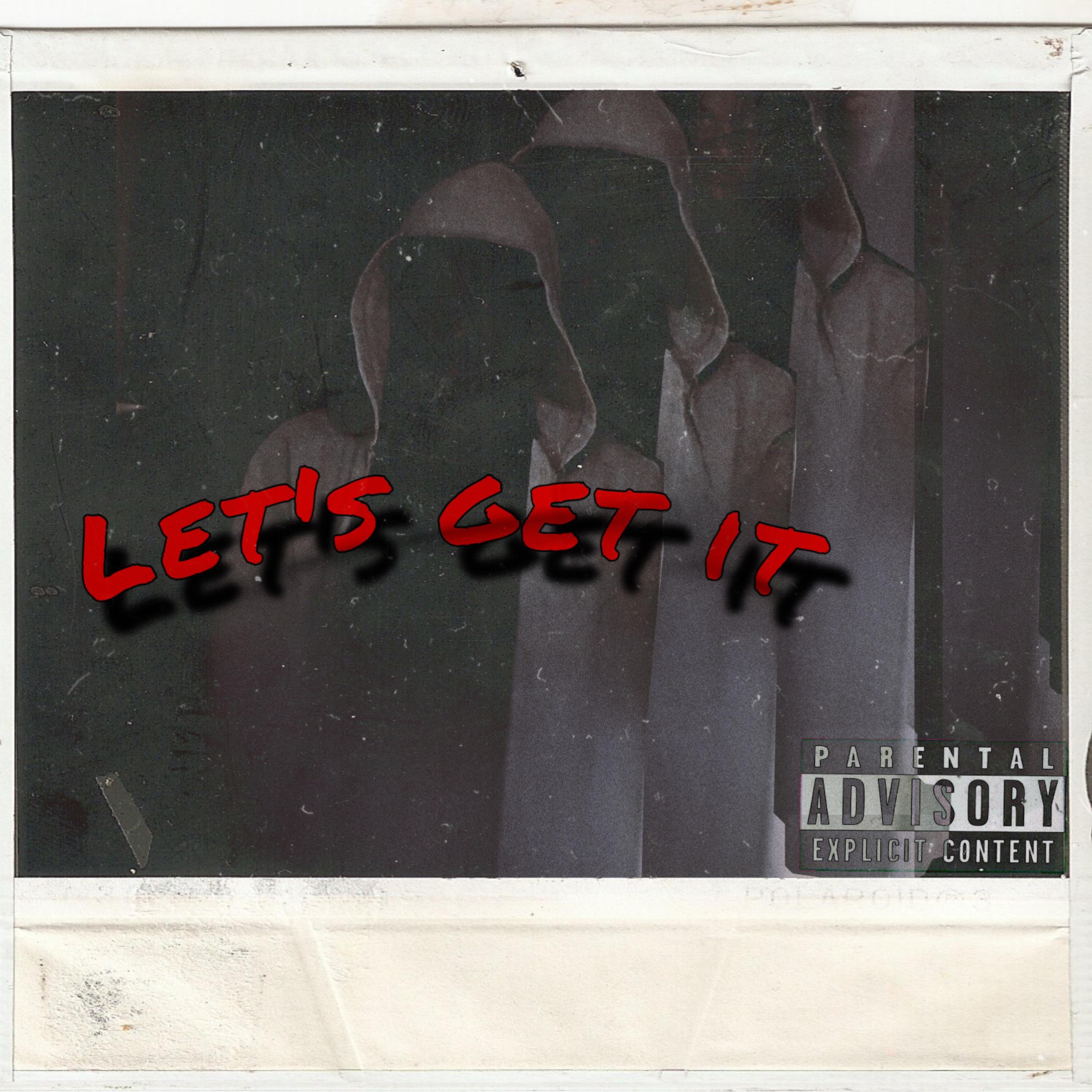 Let’s Get It artwork
