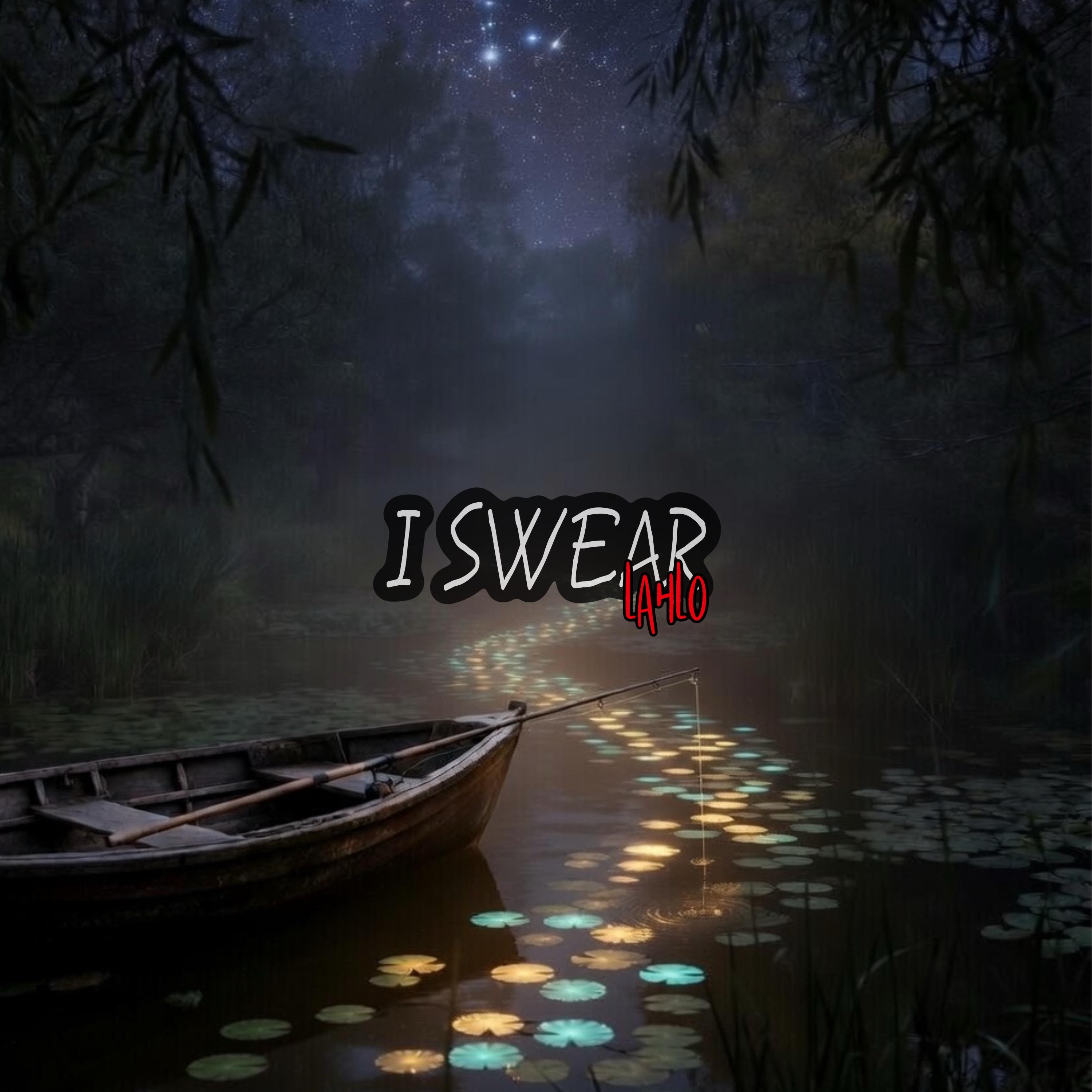 I SWEAR artwork
