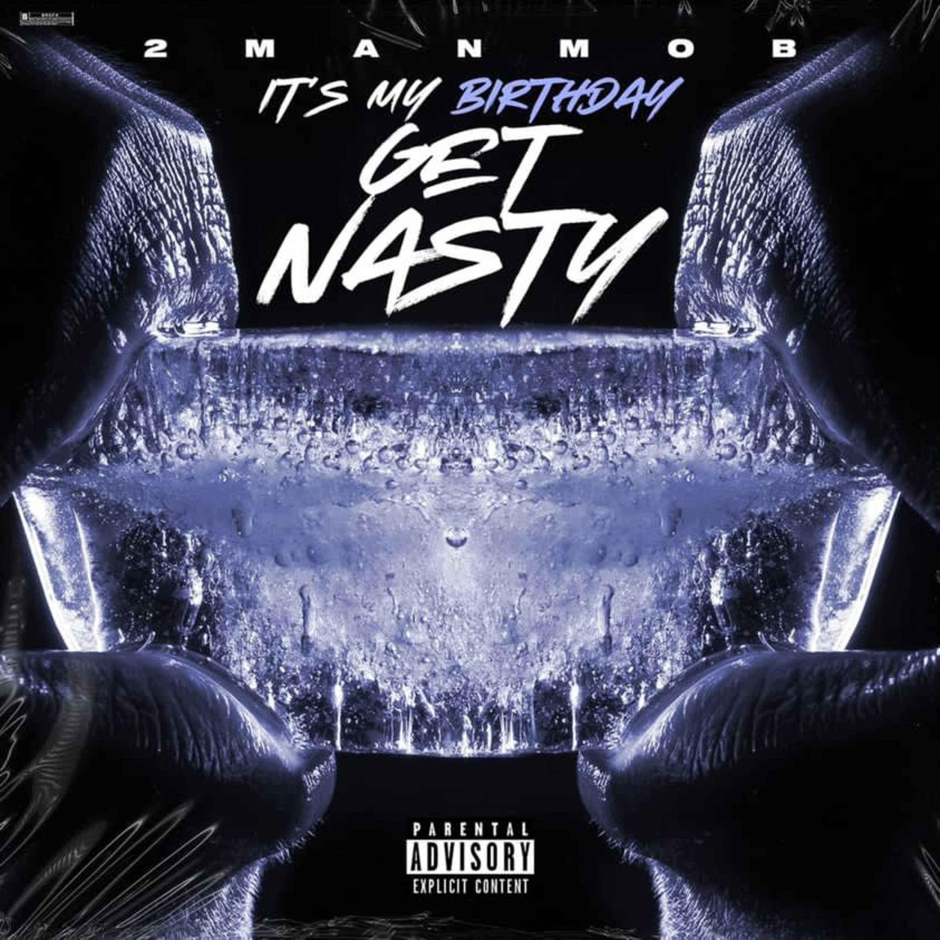 My Birthday (Get Nasty) artwork