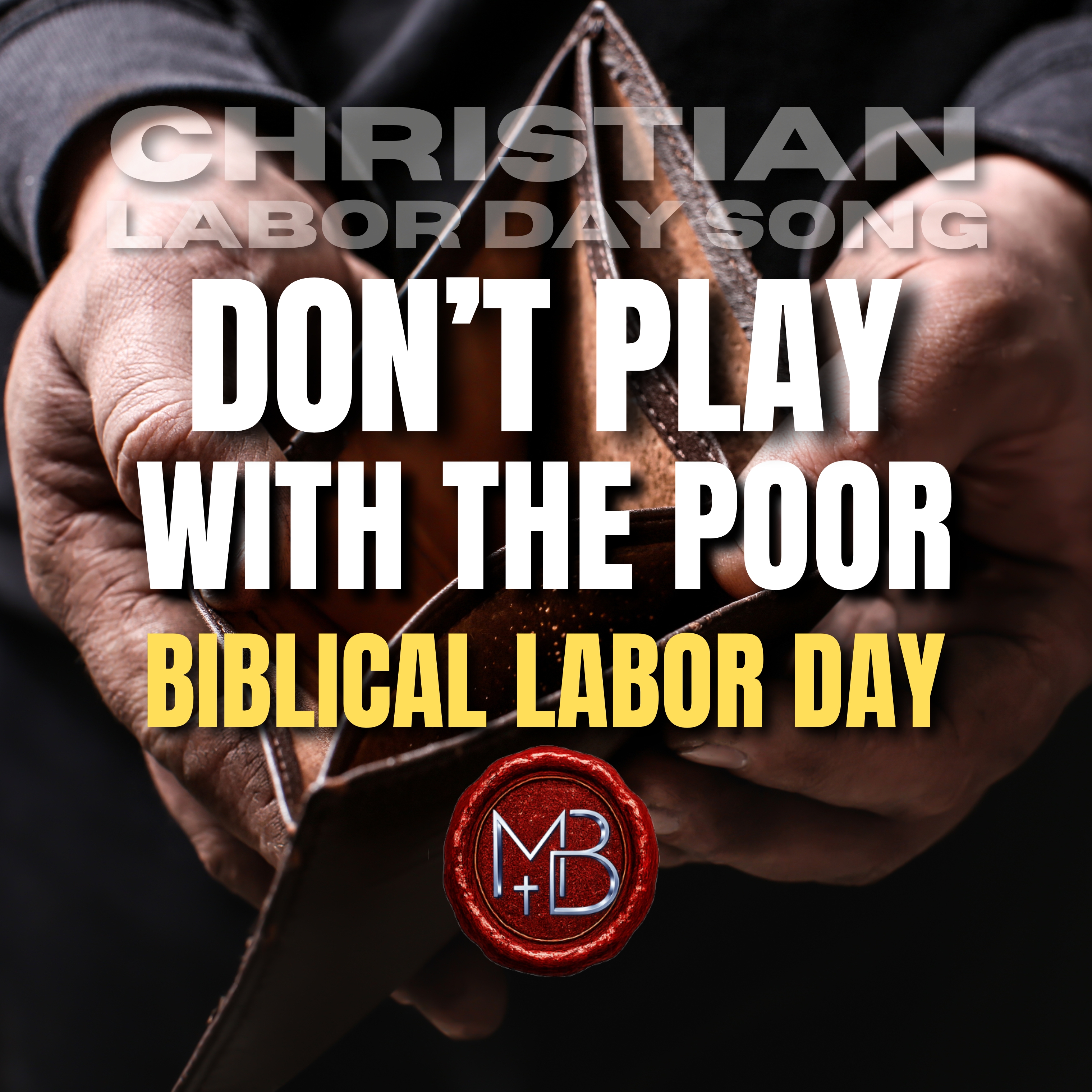 Don't Play With The Poor by Malachi Ben-David cover art