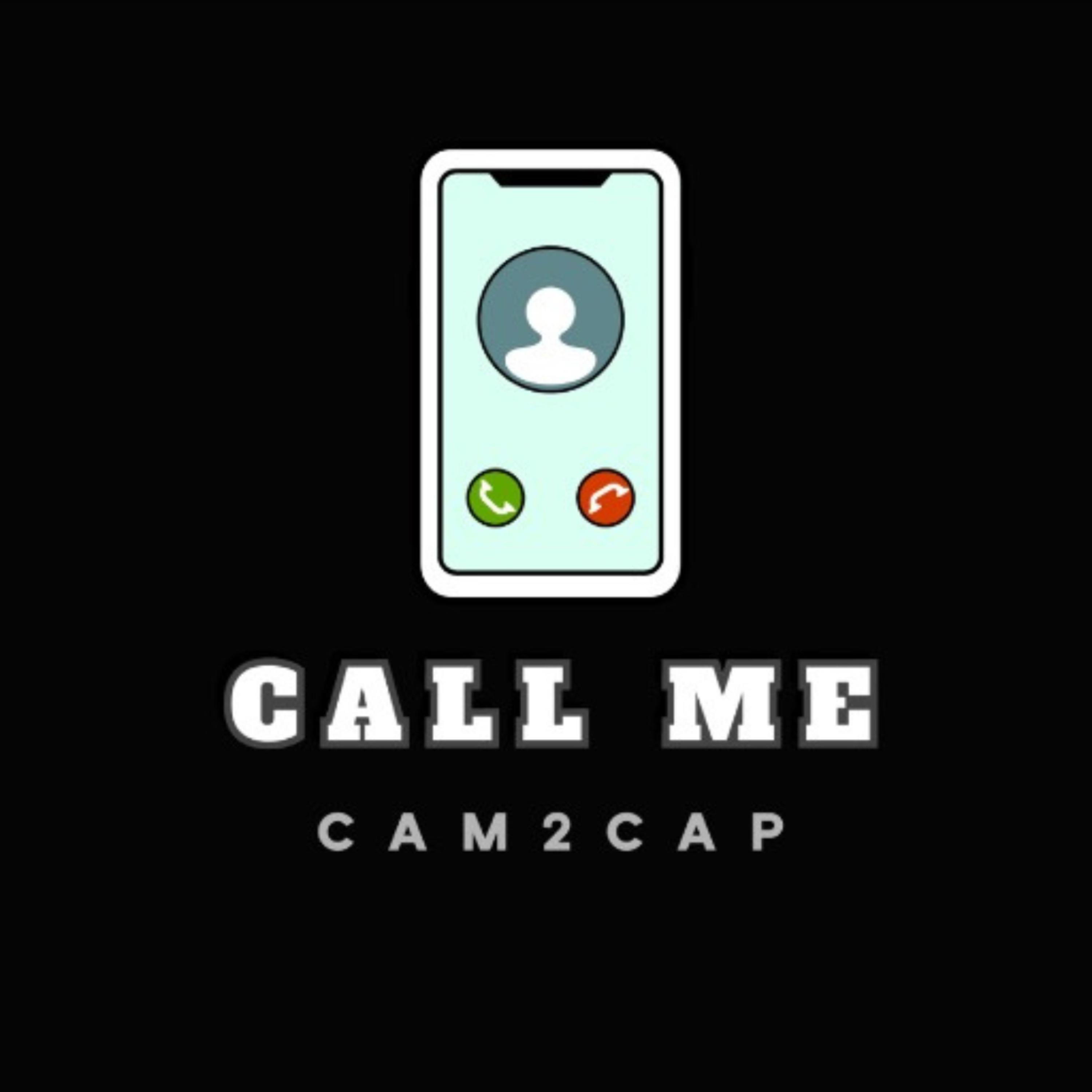 Call Me by Cam2Cap cover art