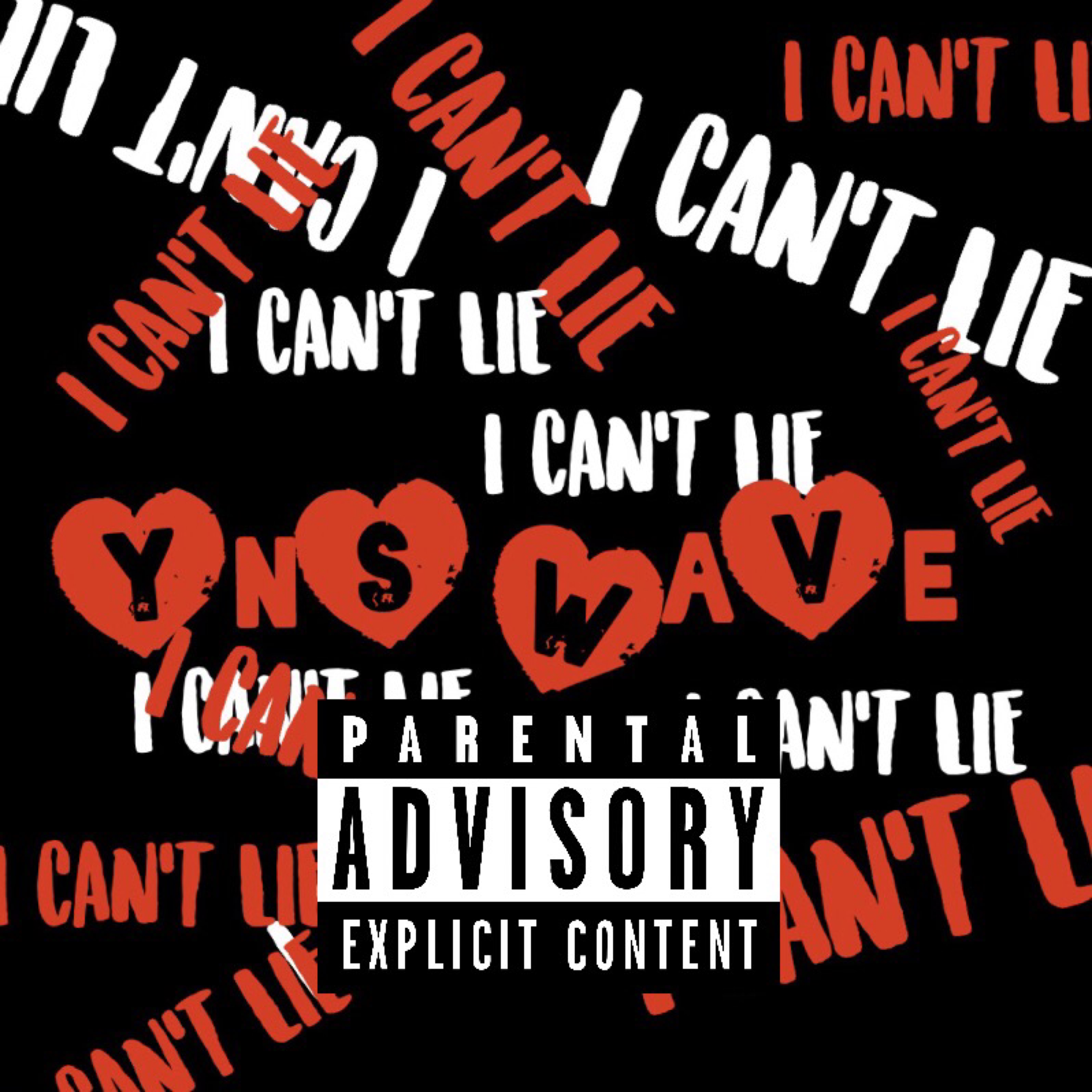 I Can't Lie artwork