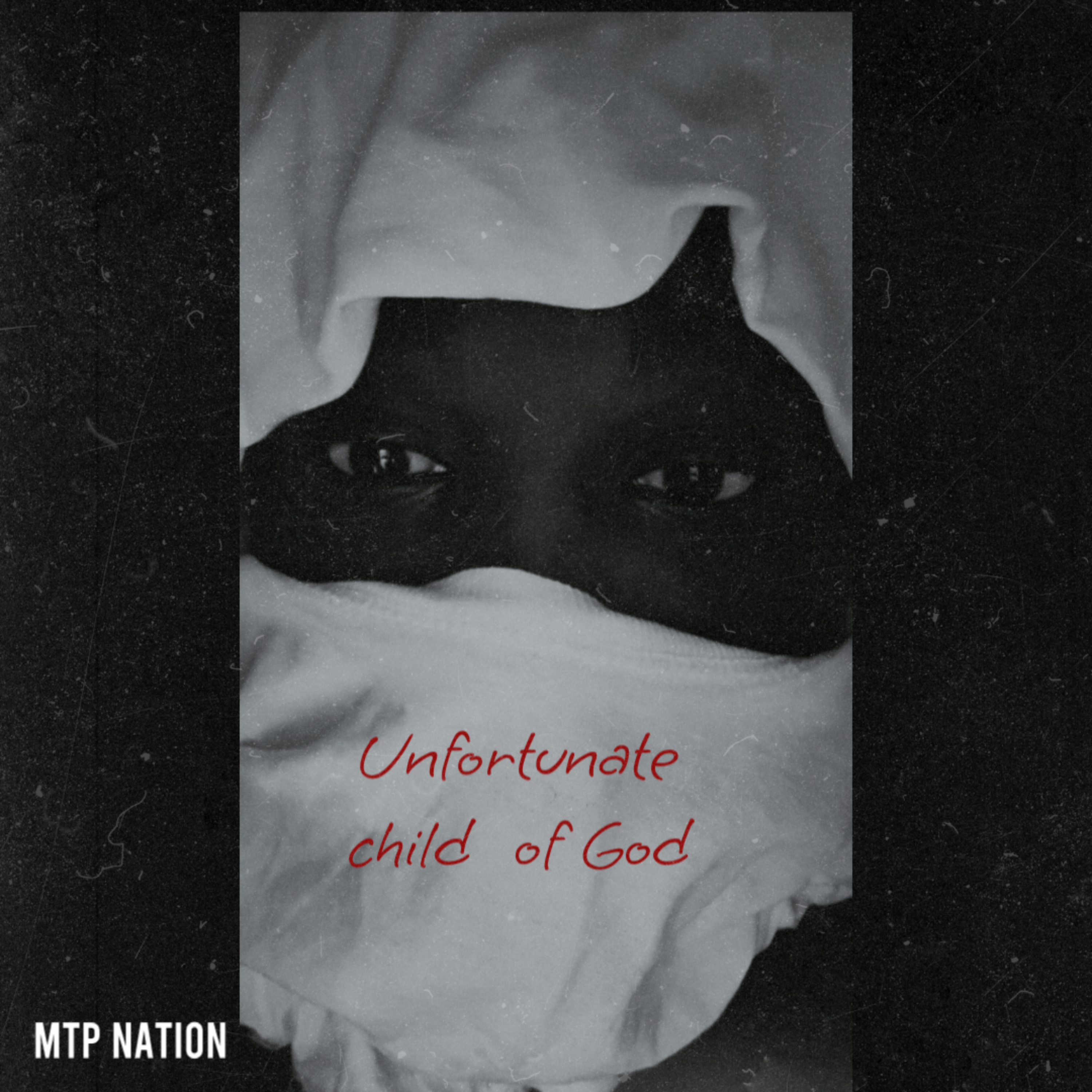 Unfortunate Child Of God artwork