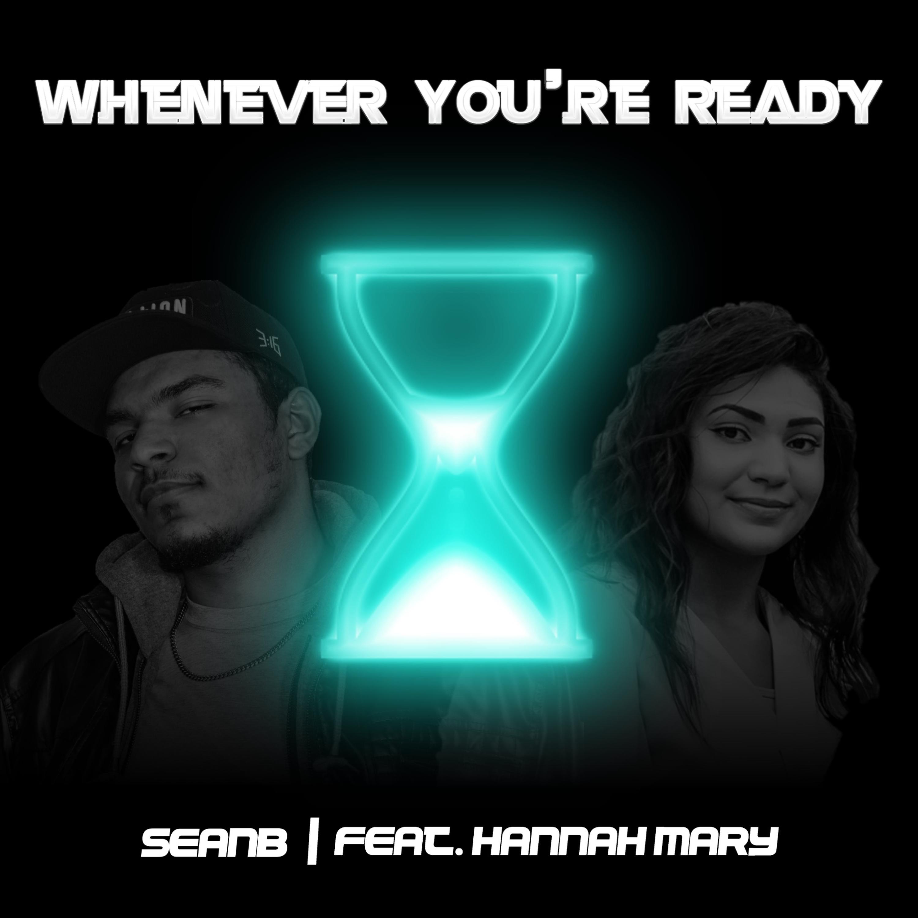Whenever You're Ready artwork
