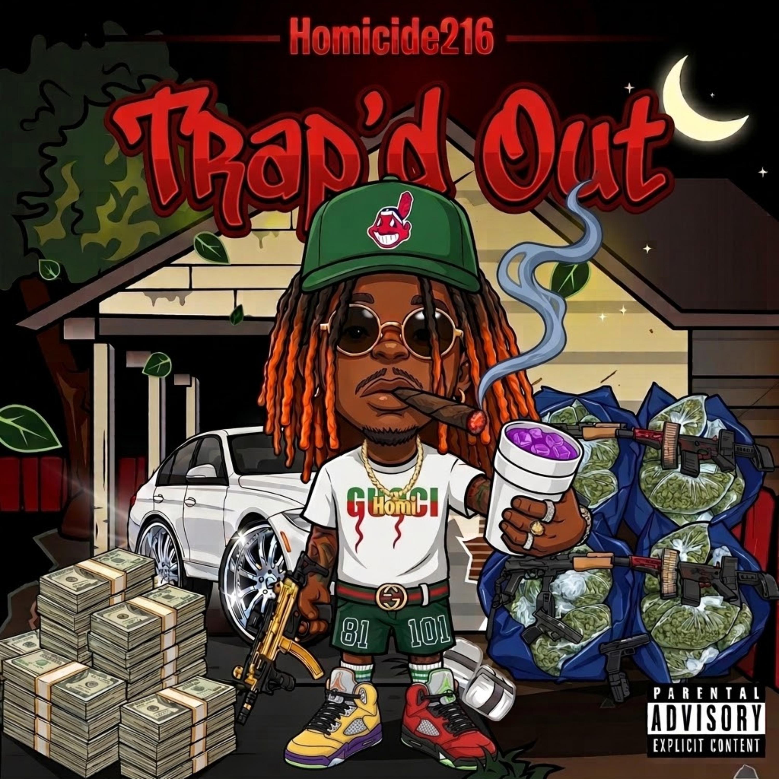Trap’d Out by Homicide216 cover art