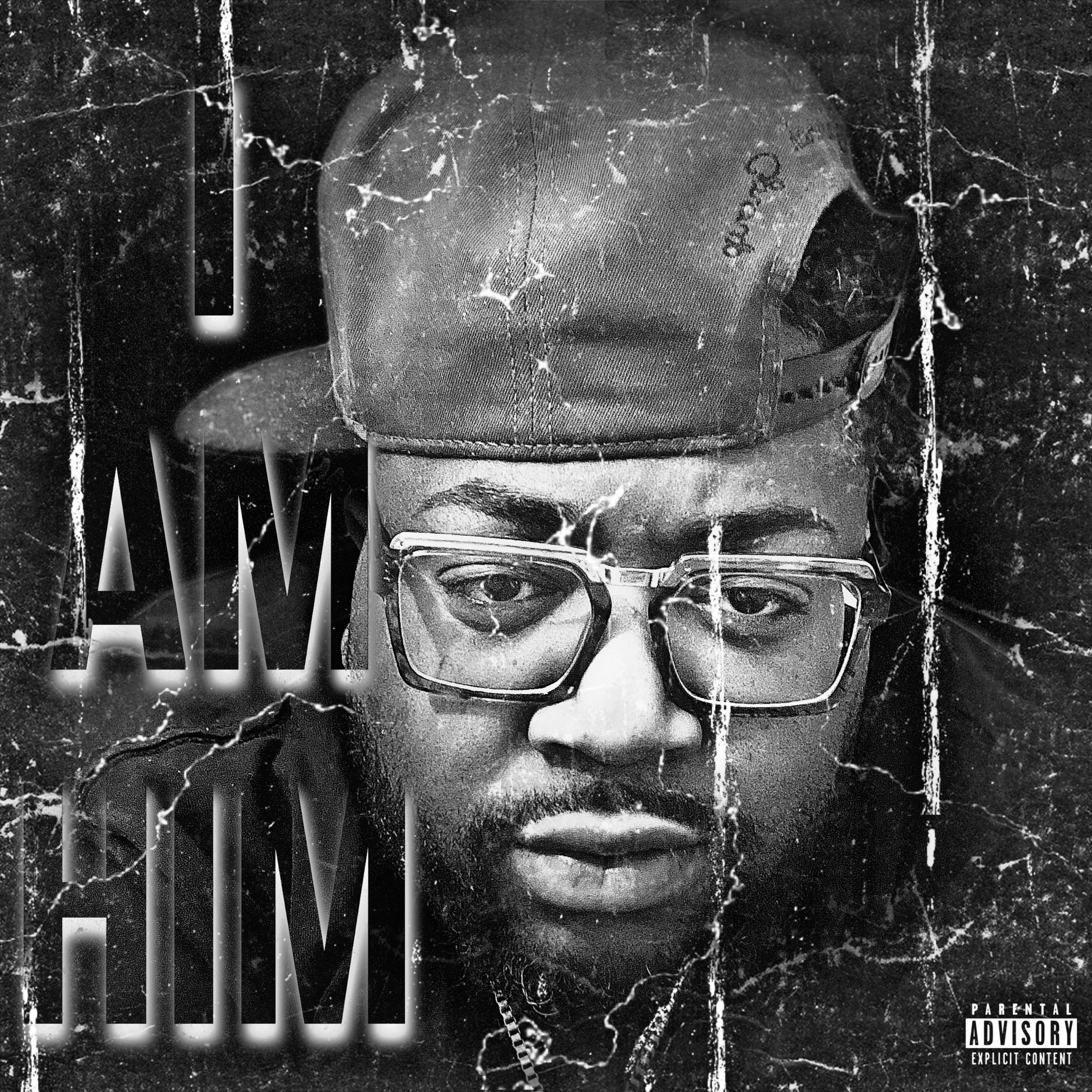 I Am Him artwork