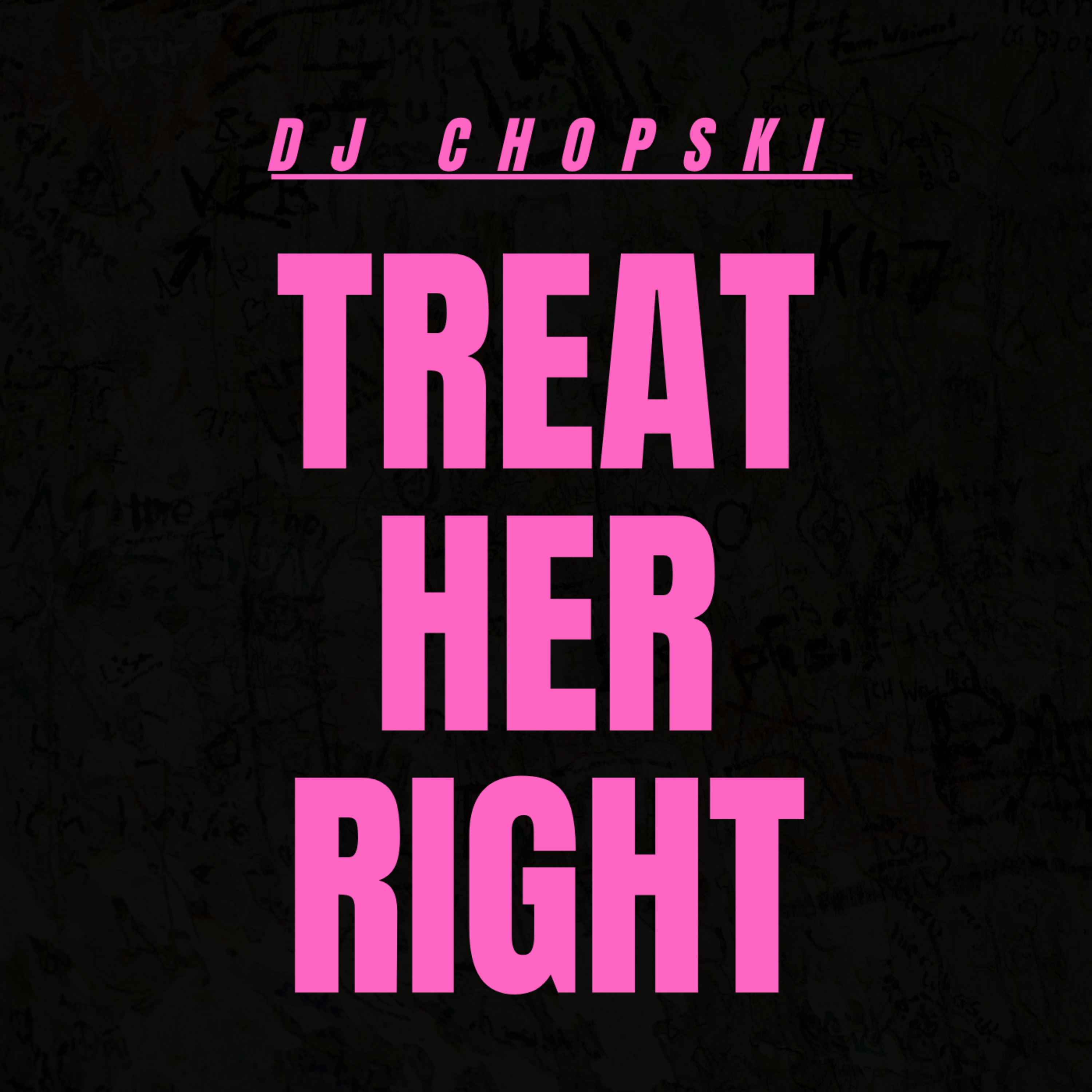 Treat Her Right artwork
