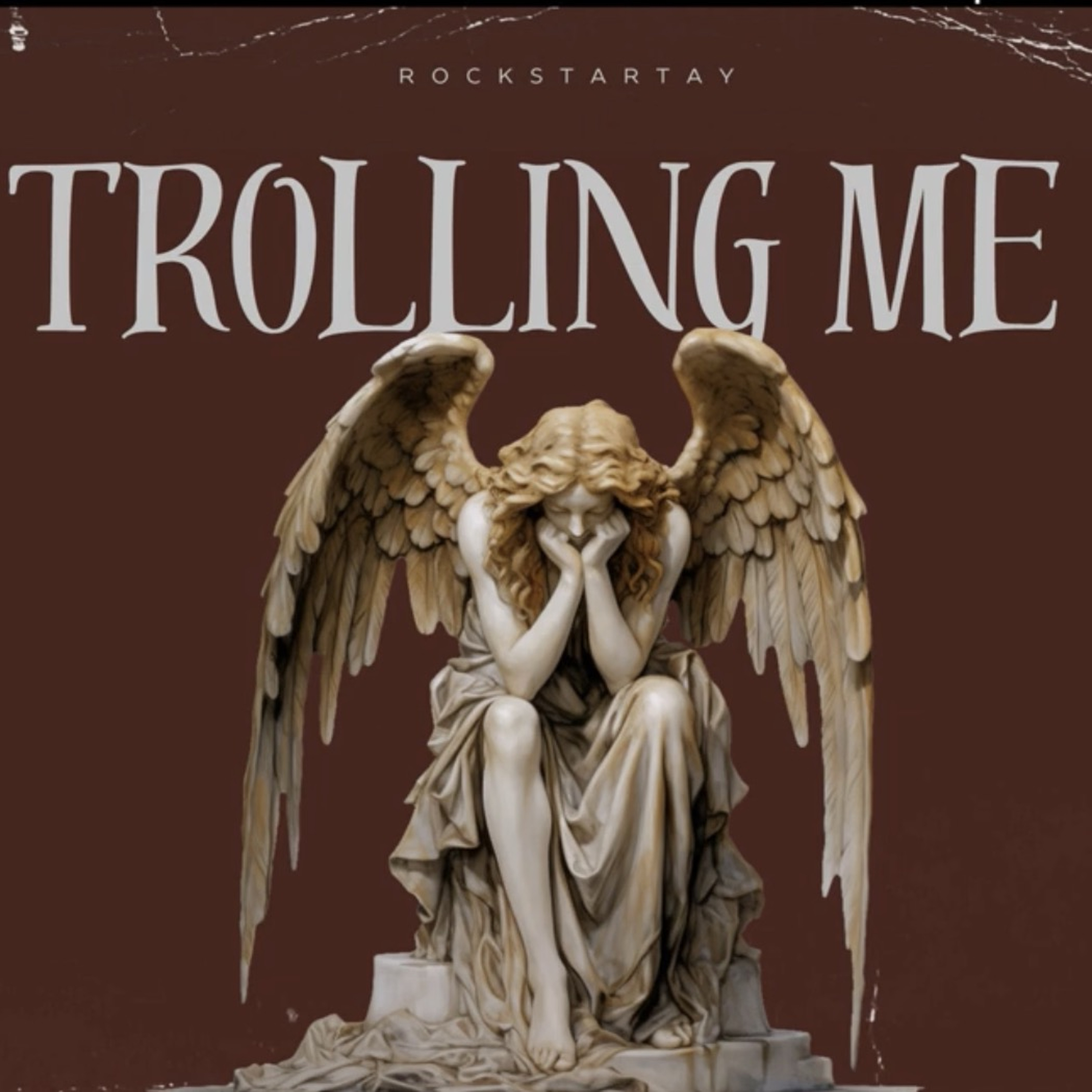 Trolling Me by RockstarTay cover art