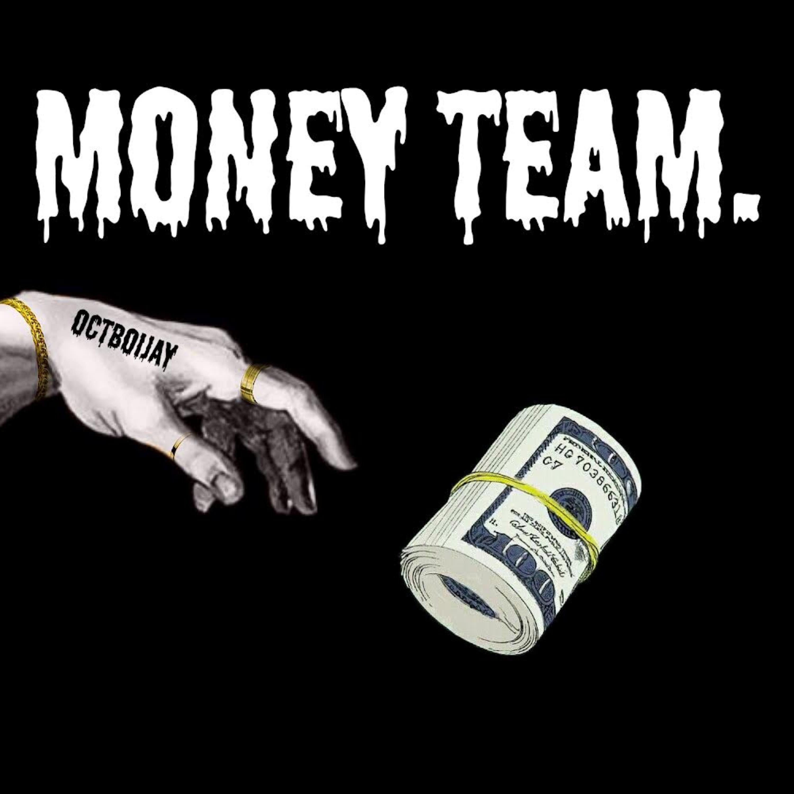 Money Team artwork
