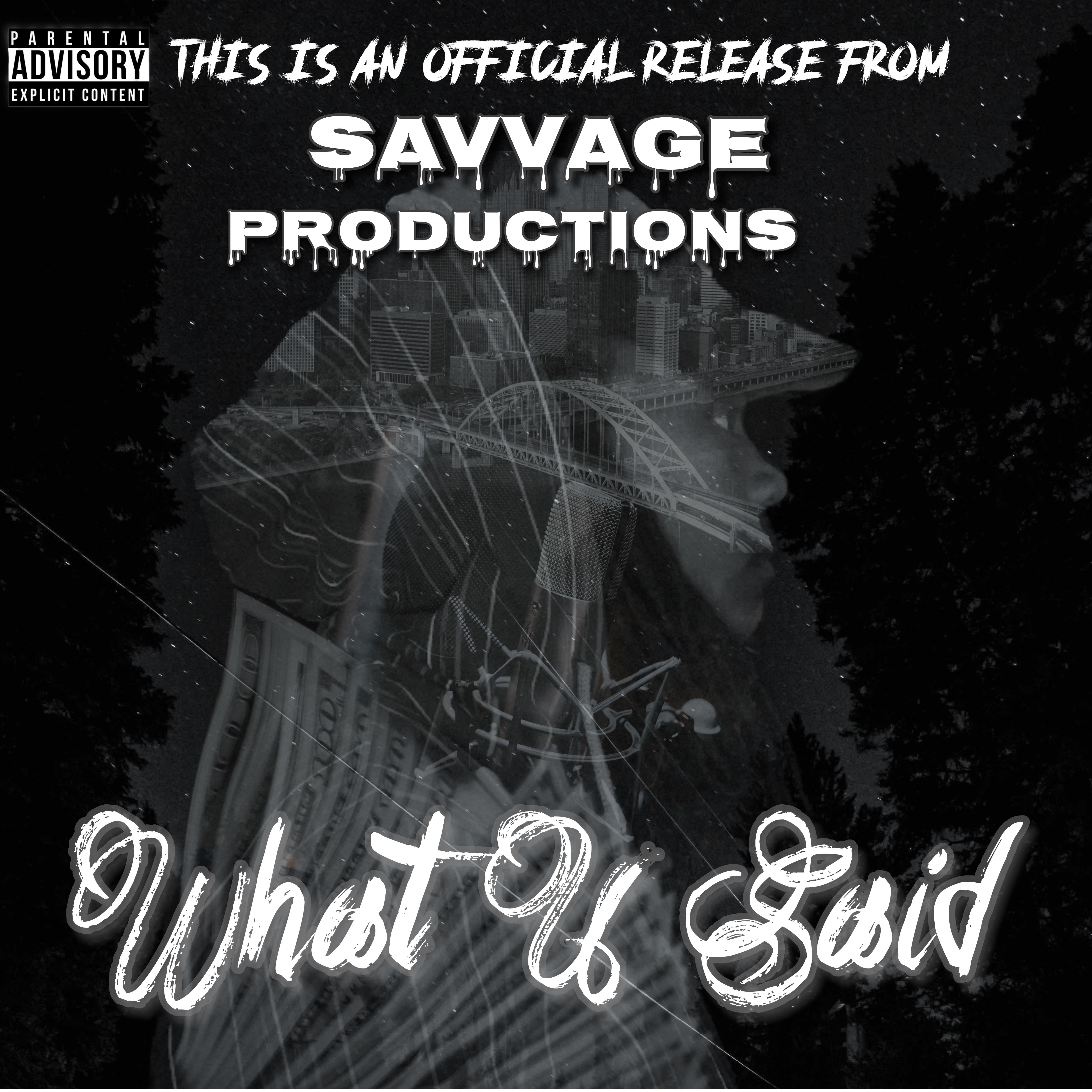 What u Said by C4 SavVage cover art