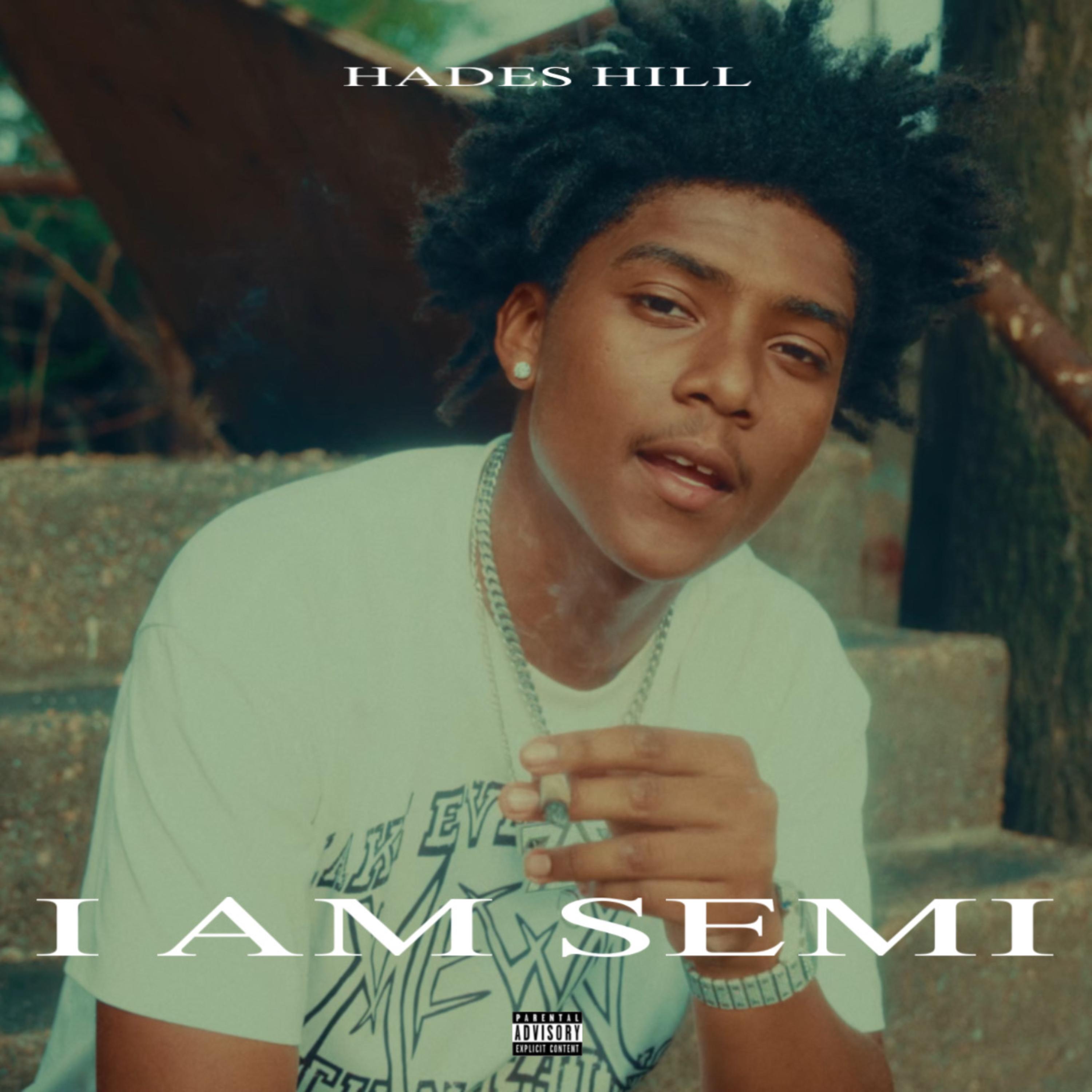 I AM SEMI by HADES HILL cover art