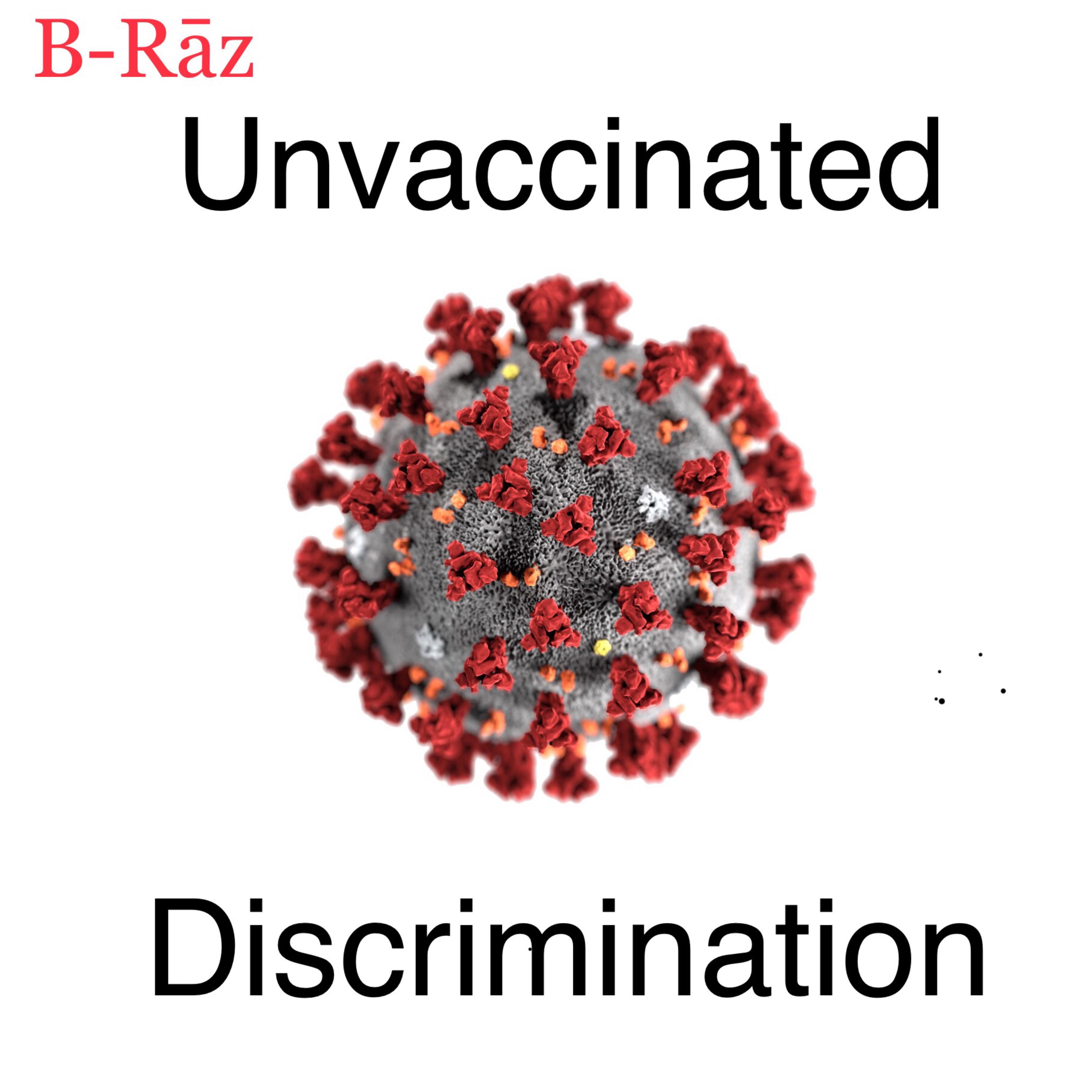 Unvaccinated Discrimination artwork