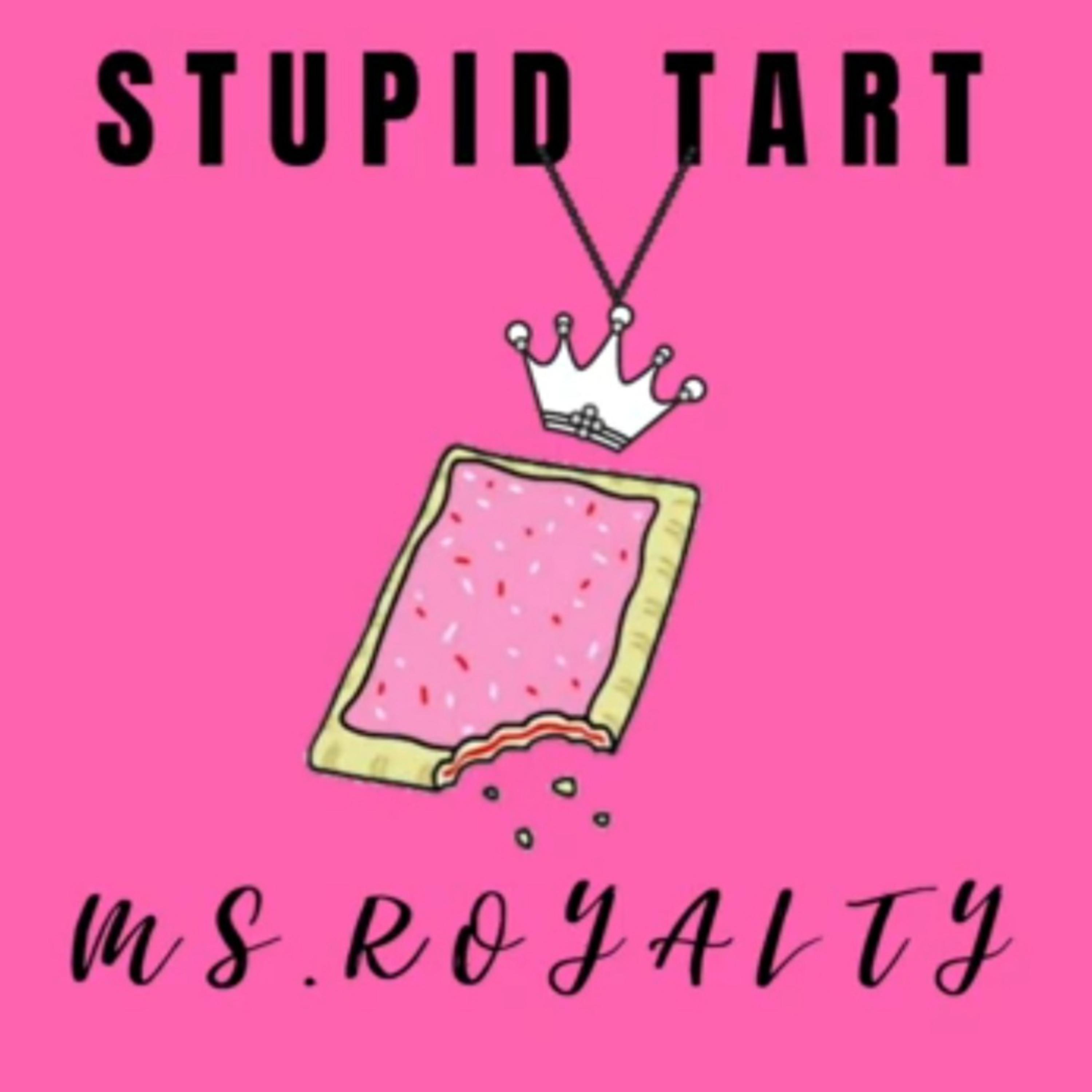 Stupid Tarts artwork